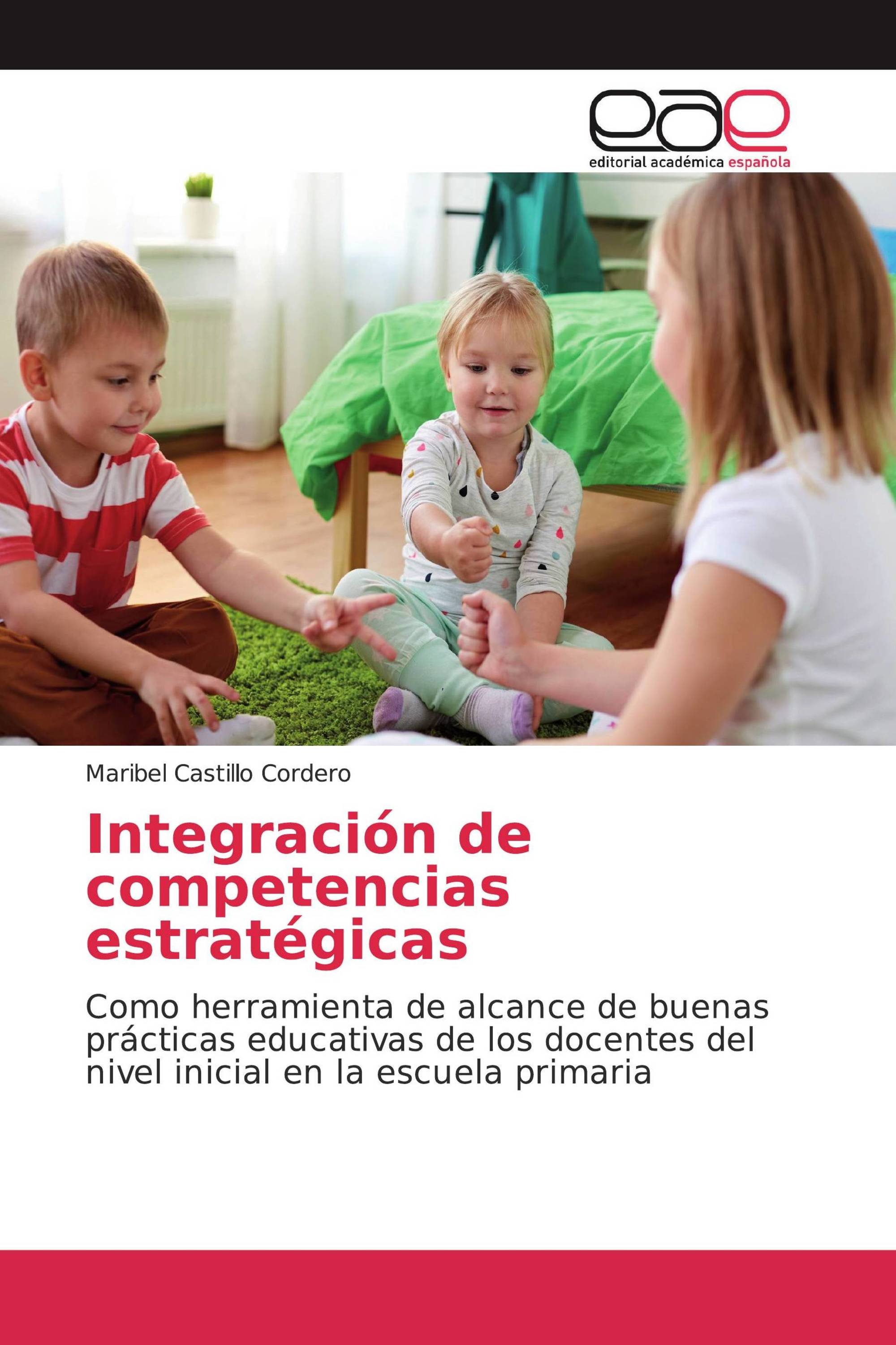 Integración de competencias estratégicas