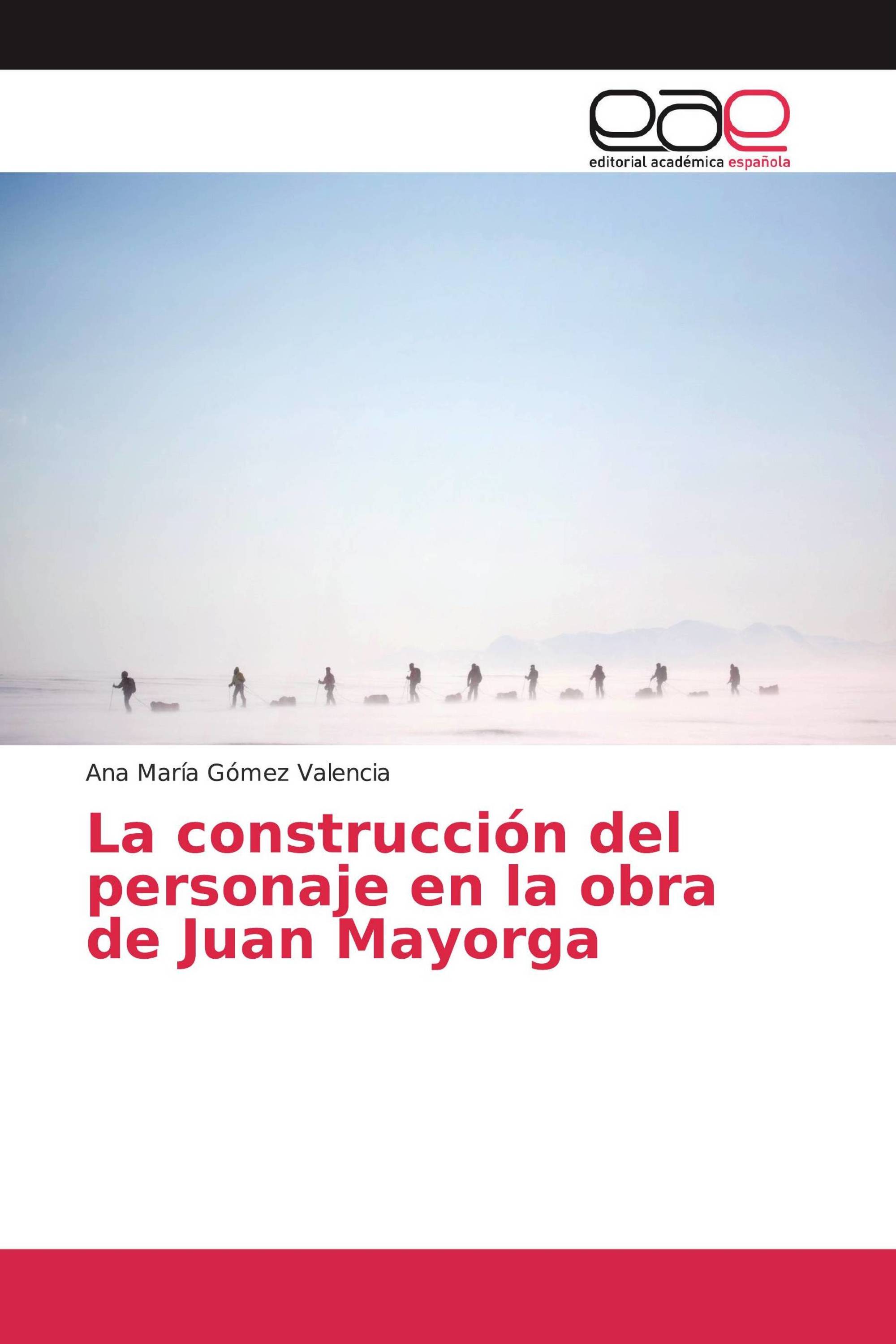 La construcción del personaje en la obra de Juan Mayorga