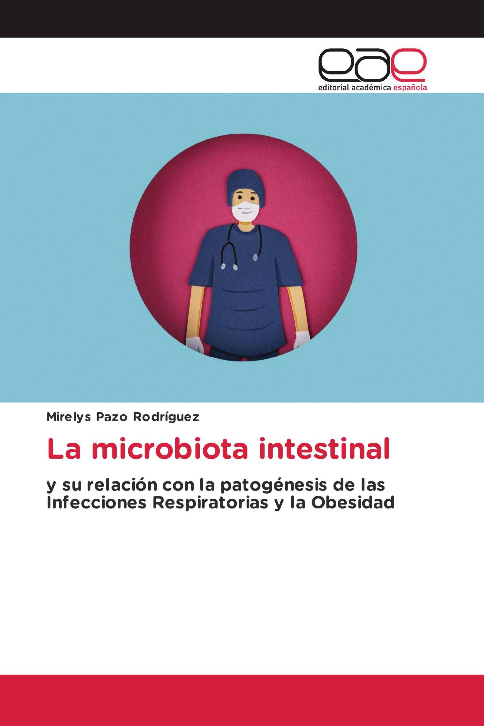 La microbiota intestinal