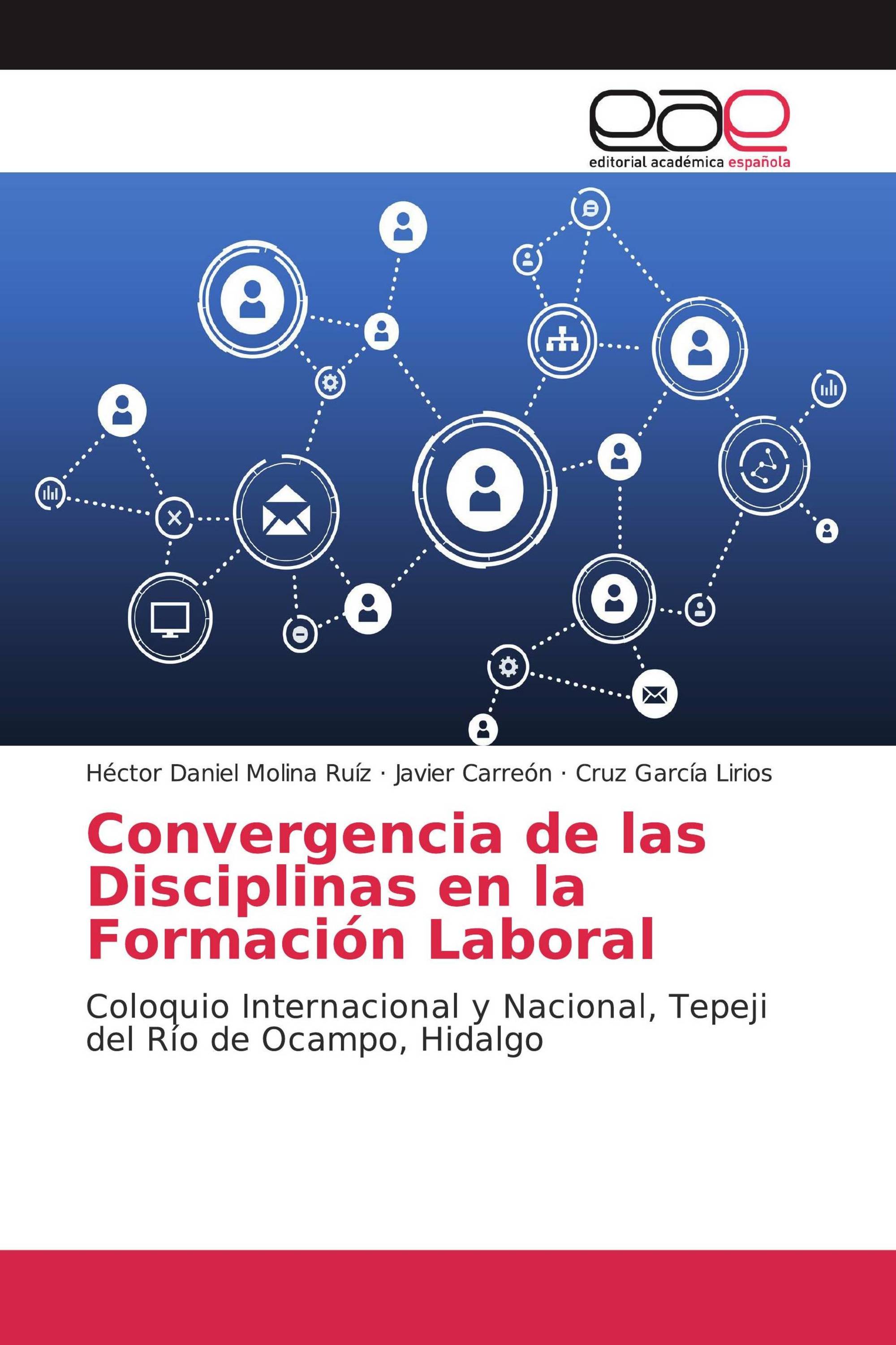 Convergencia de las Disciplinas en la Formación Laboral