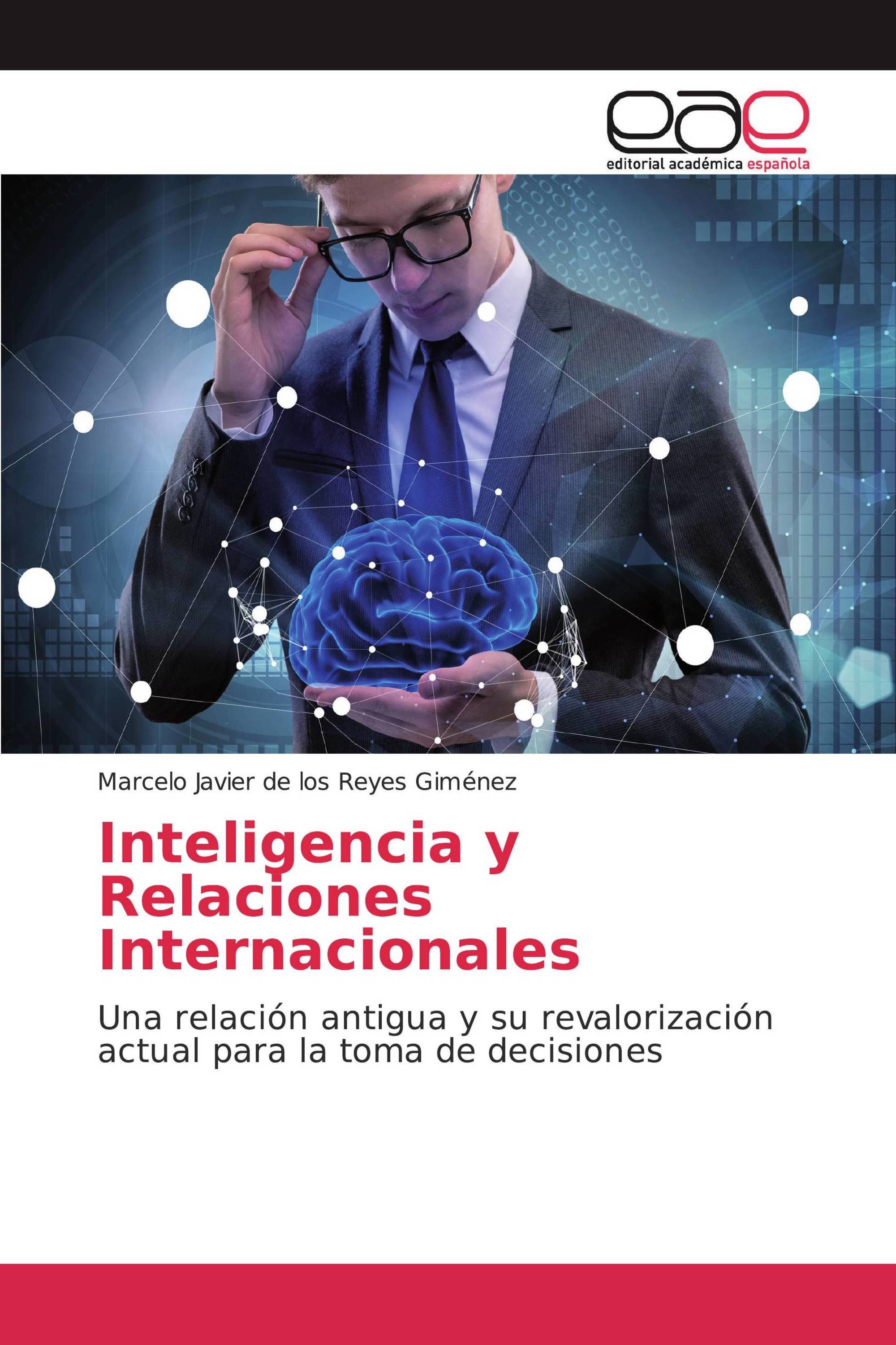 Inteligencia y Relaciones Internacionales