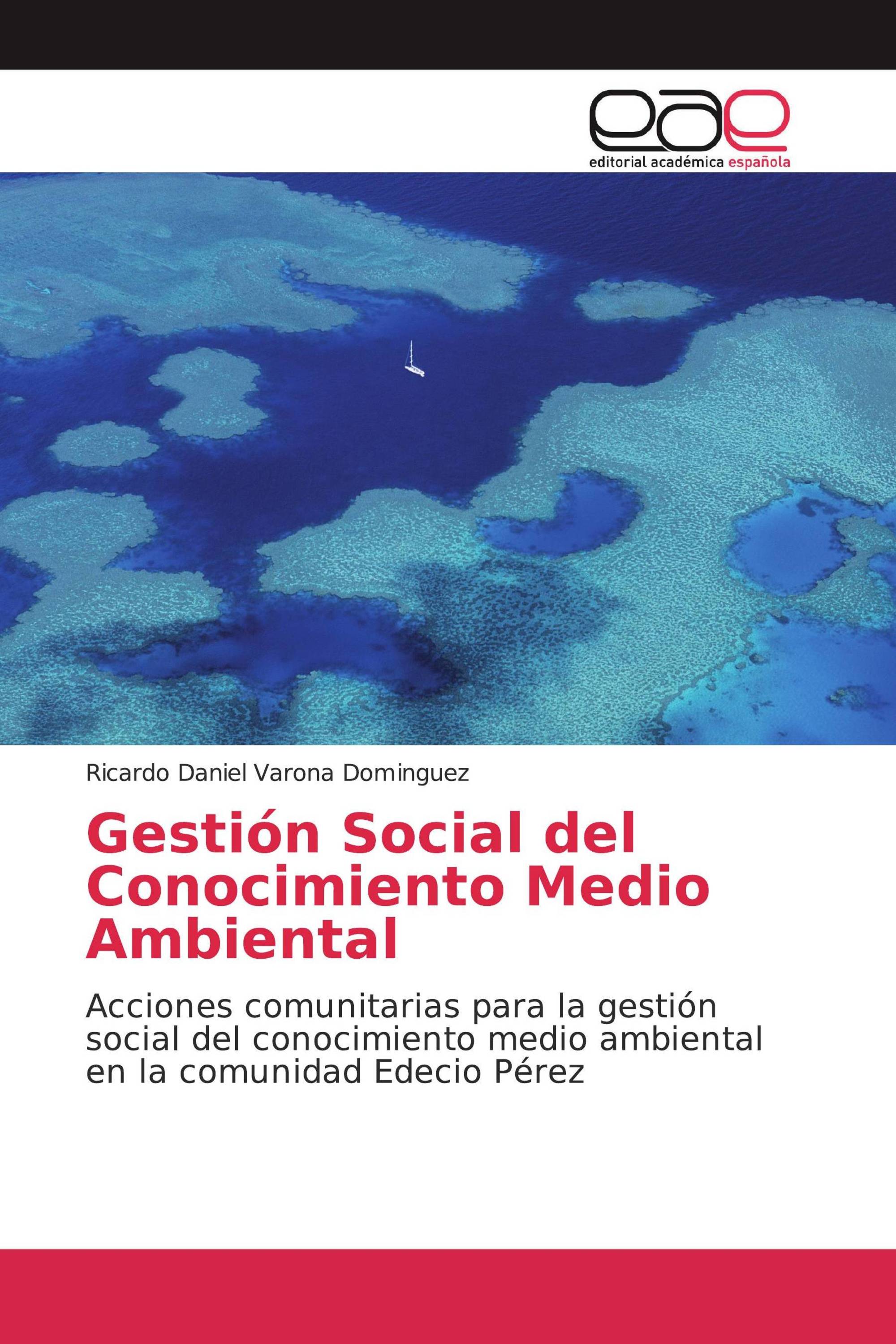 Gestión Social del Conocimiento Medio Ambiental