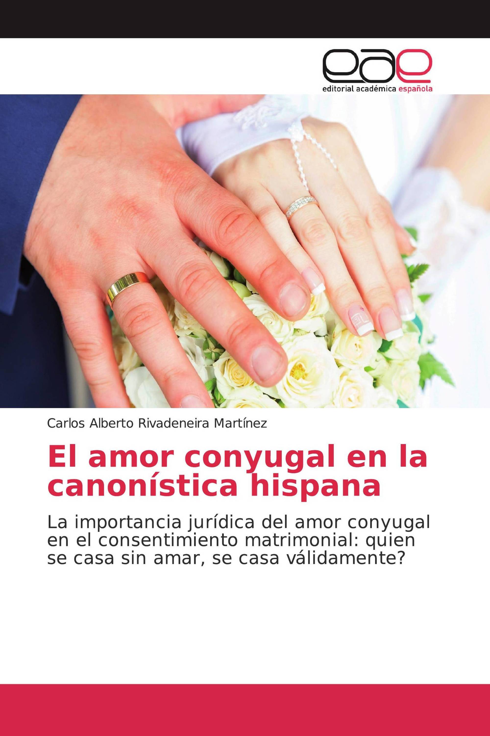 El amor conyugal en la canonística hispana