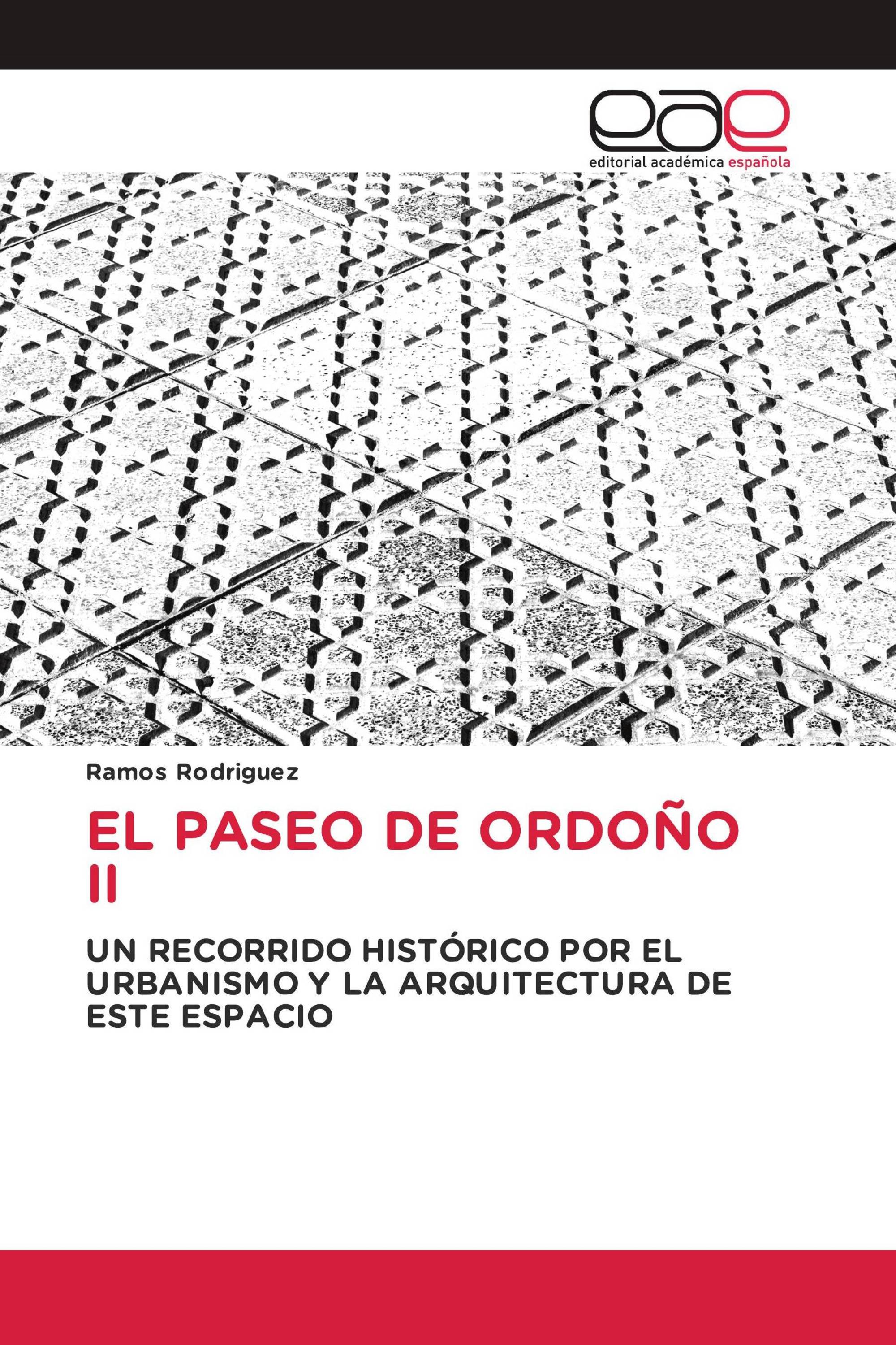 EL PASEO DE ORDOÑO II