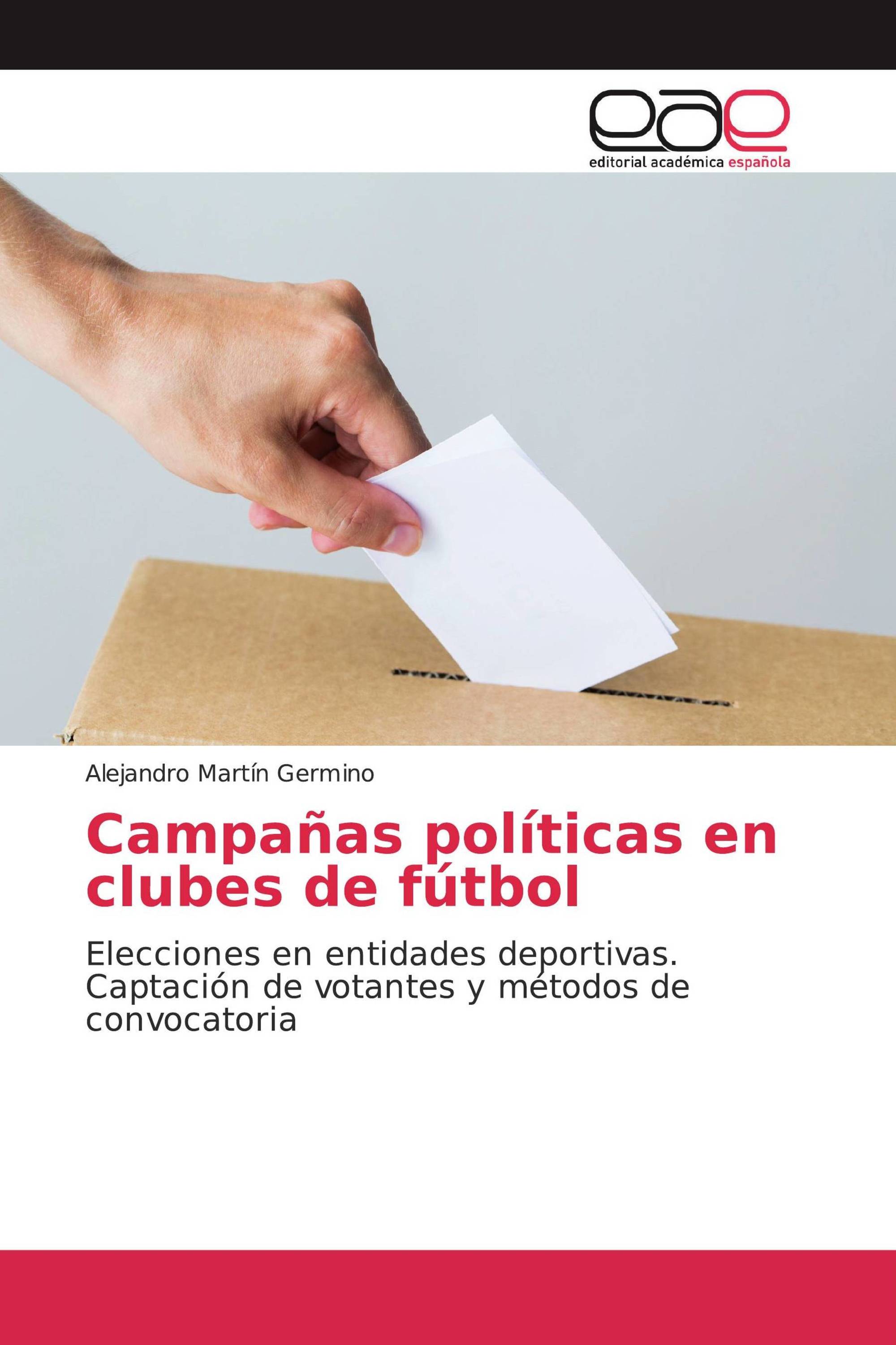 Campañas políticas en clubes de fútbol