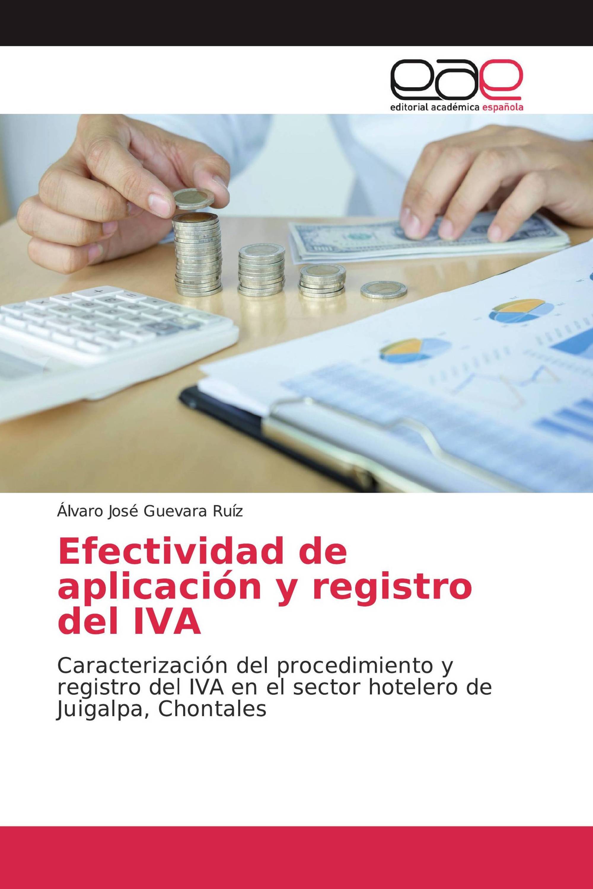 Efectividad de aplicación y registro del IVA