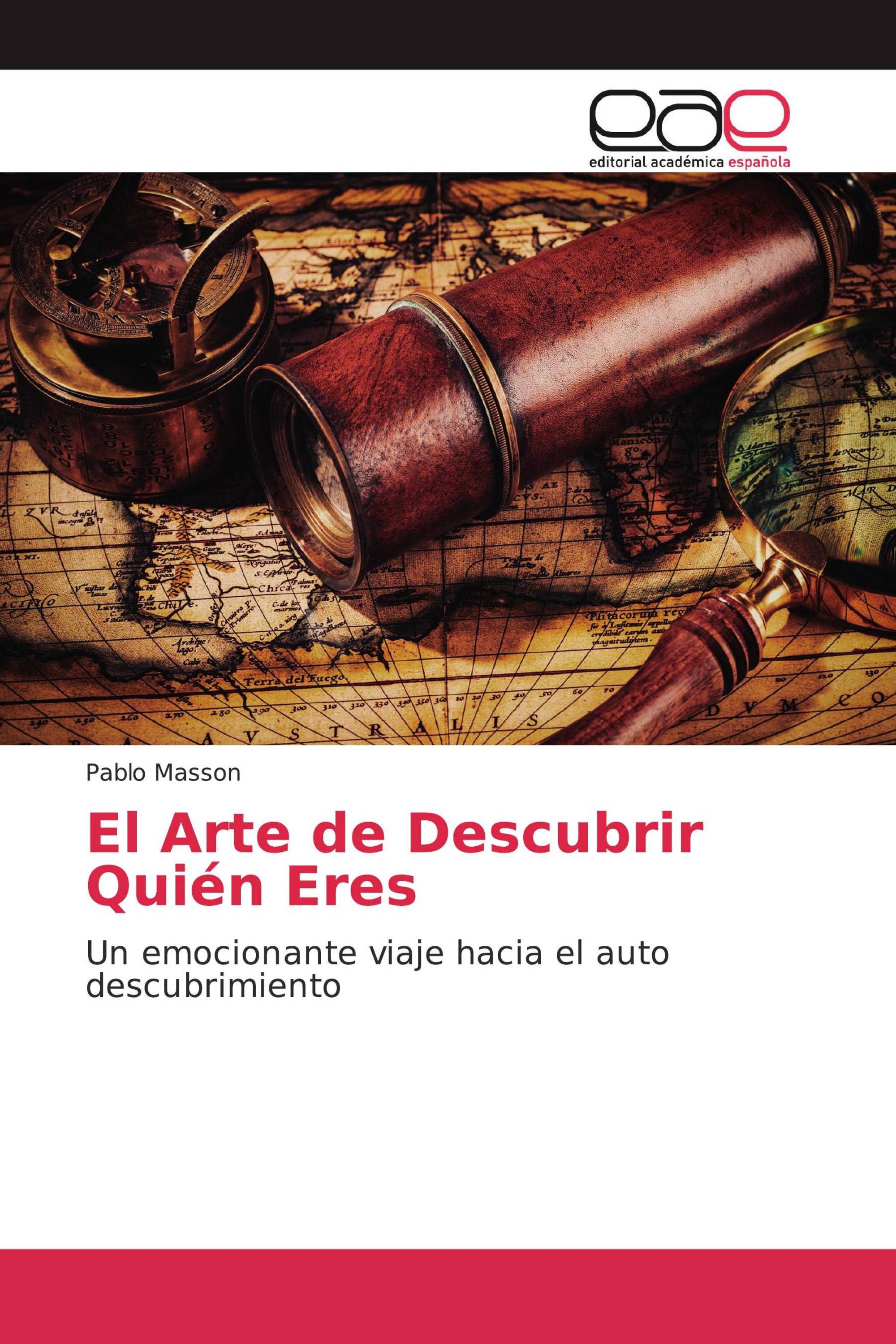 El Arte de Descubrir Quién Eres