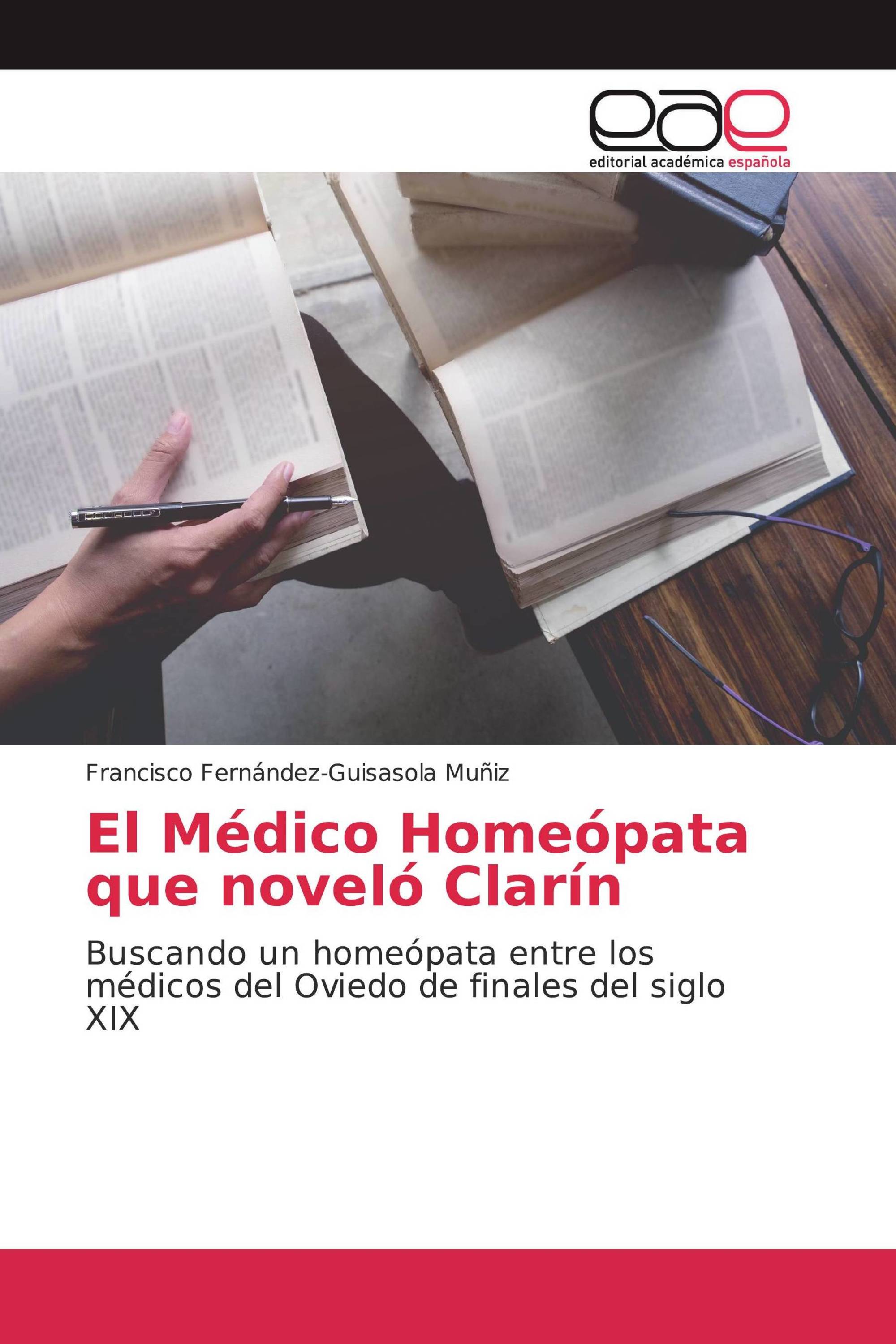 El Médico Homeópata que noveló Clarín