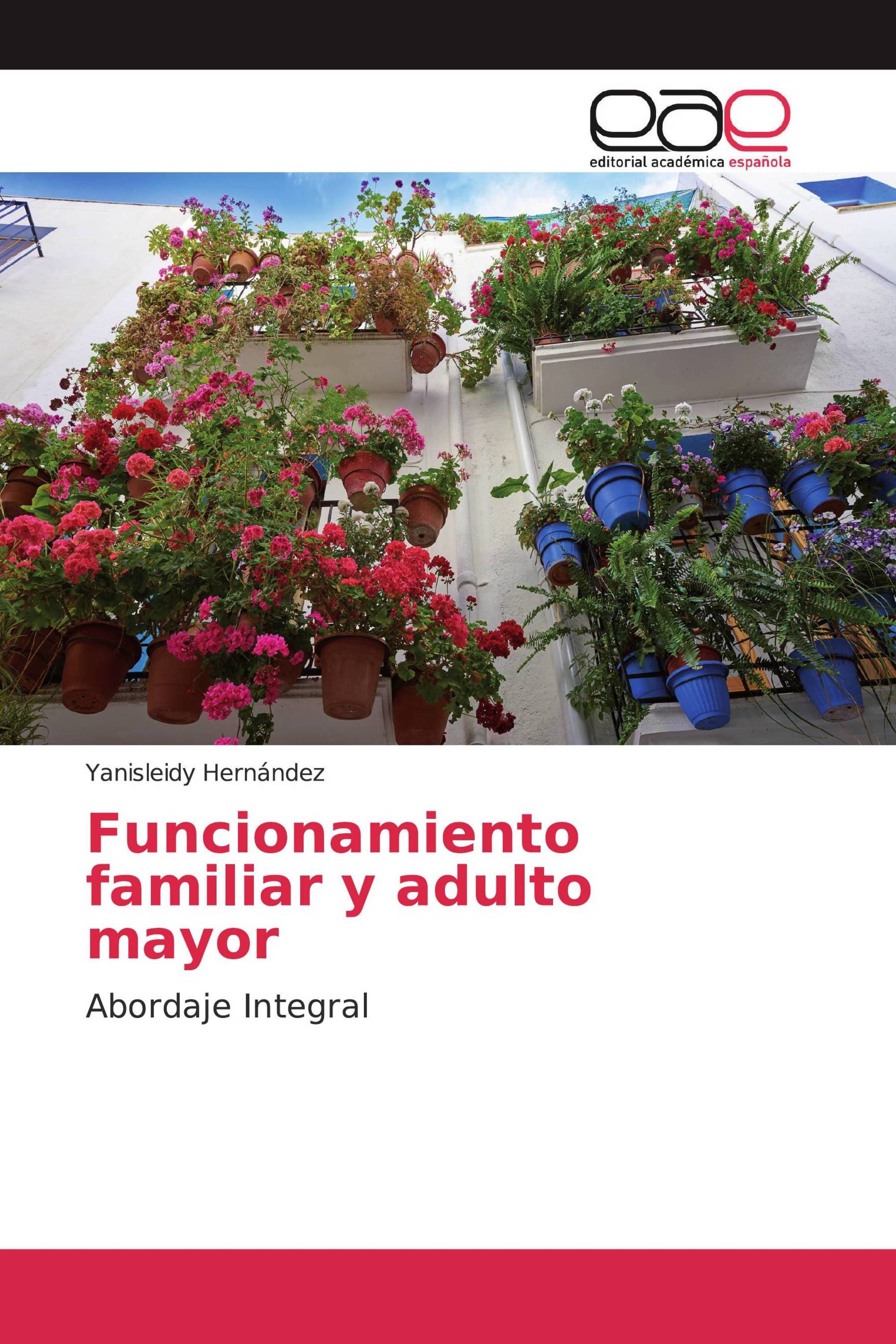 Funcionamiento familiar y adulto mayor