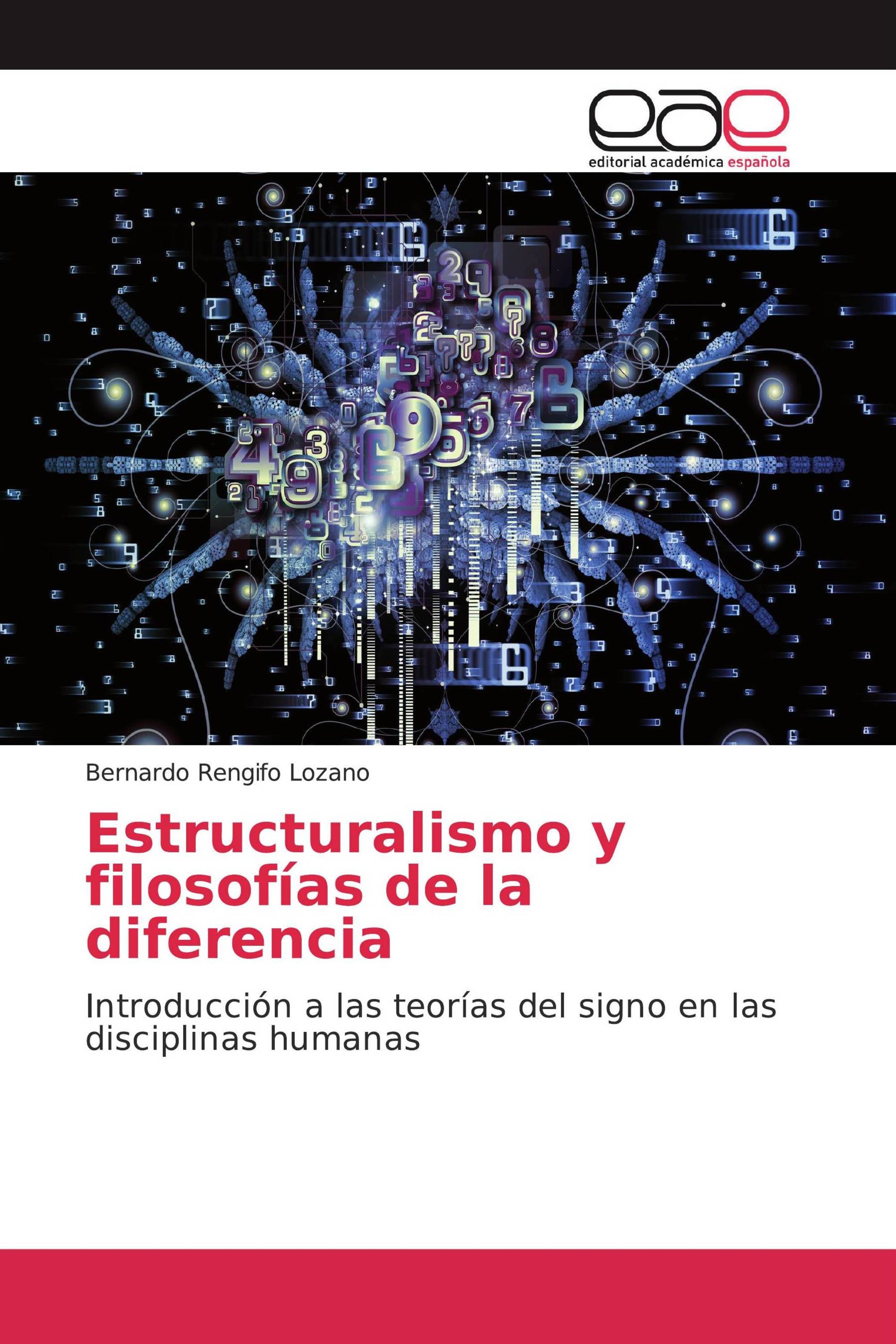 Estructuralismo y filosofías de la diferencia