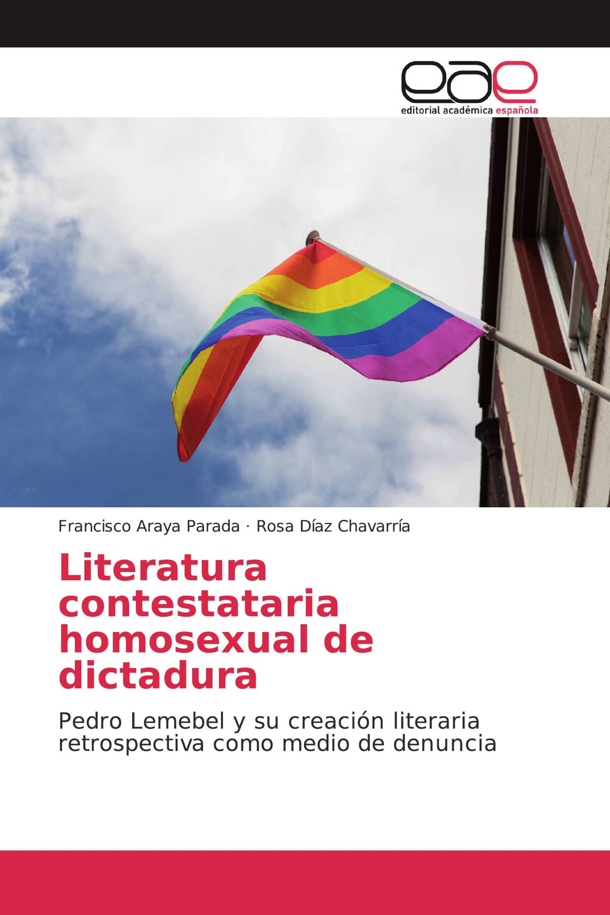 Literatura contestataria homosexual de dictadura