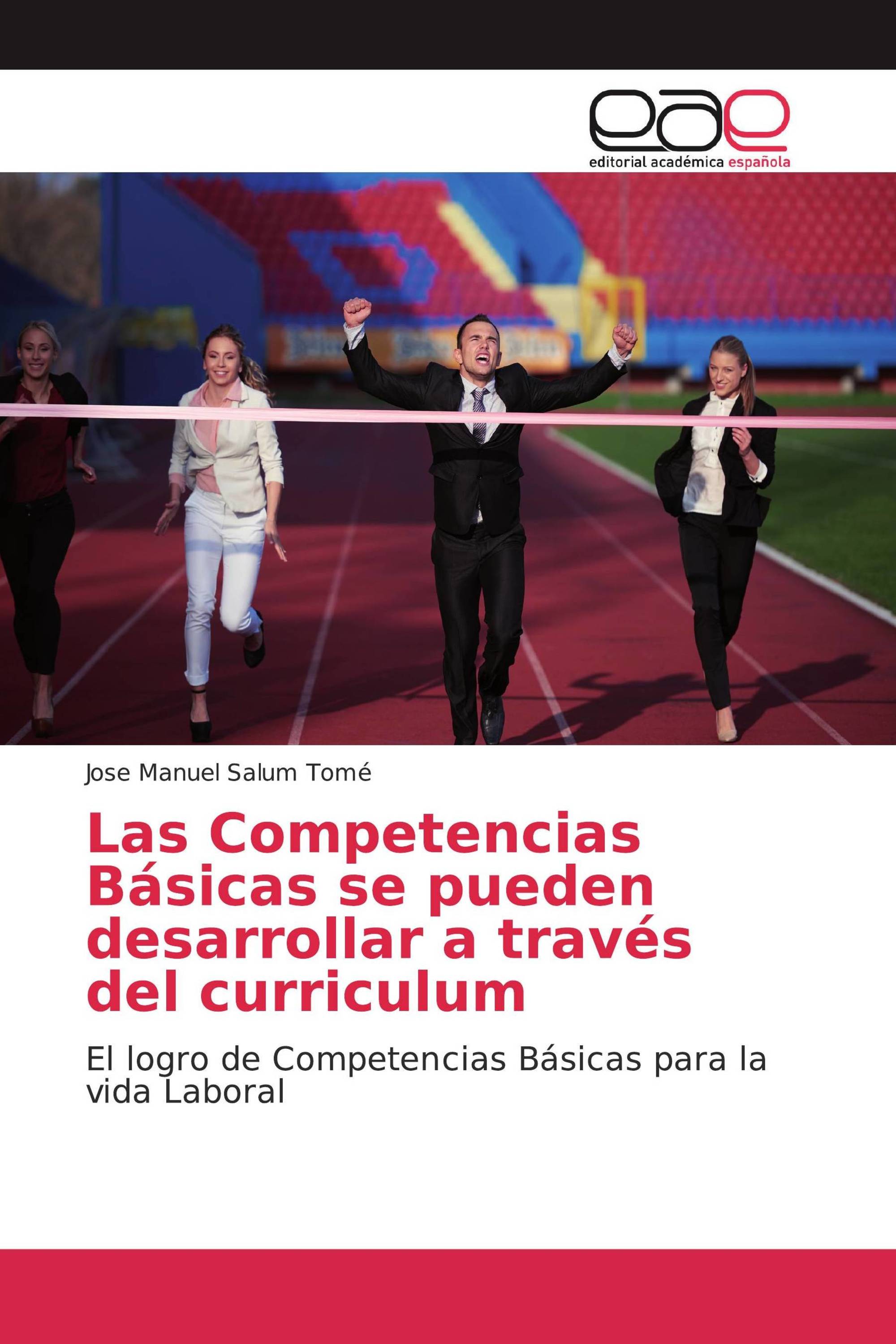 Las Competencias Básicas se pueden desarrollar a través del curriculum