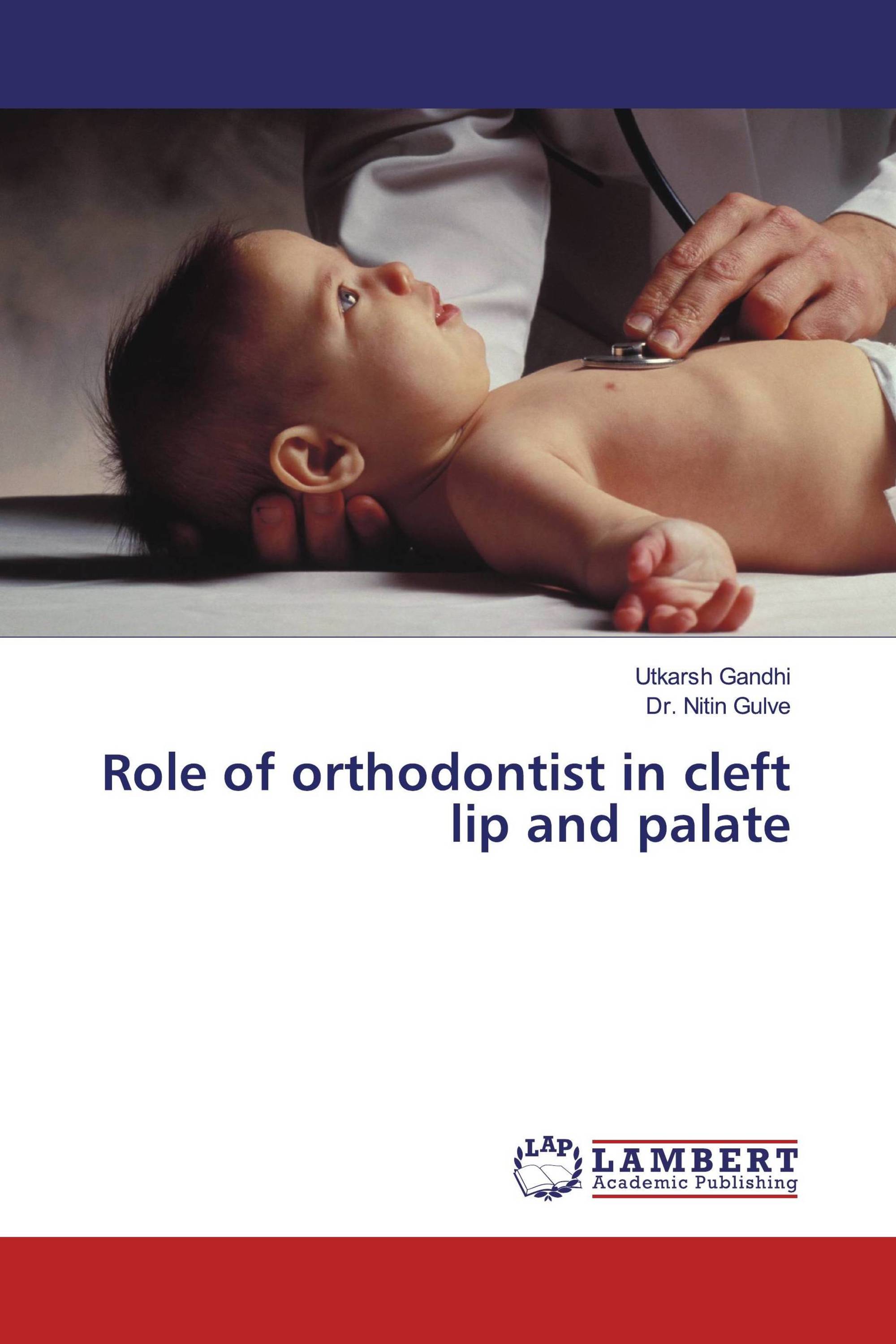 Role of orthodontist in cleft lip and palate