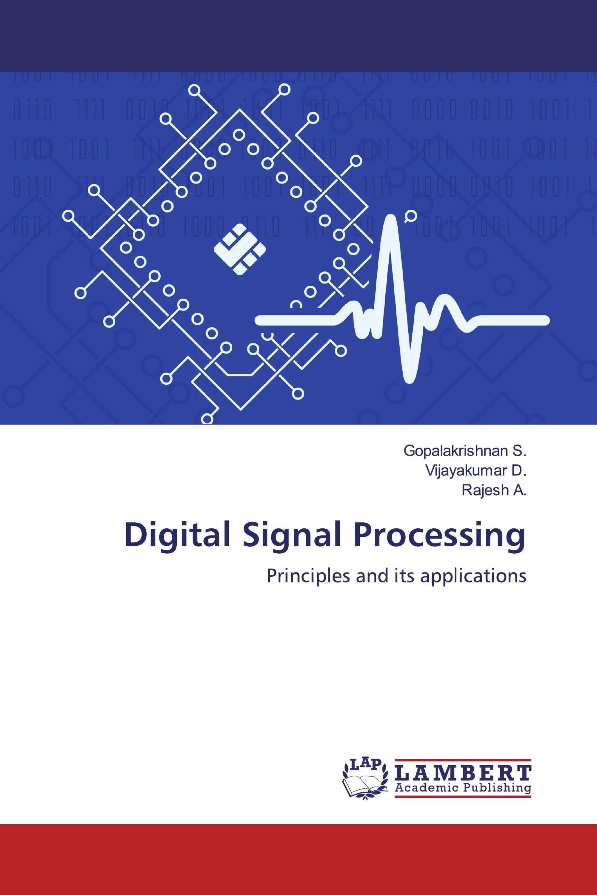 Digital Signal Processing / 9786139447749 / 9786139447749 / 6139447747