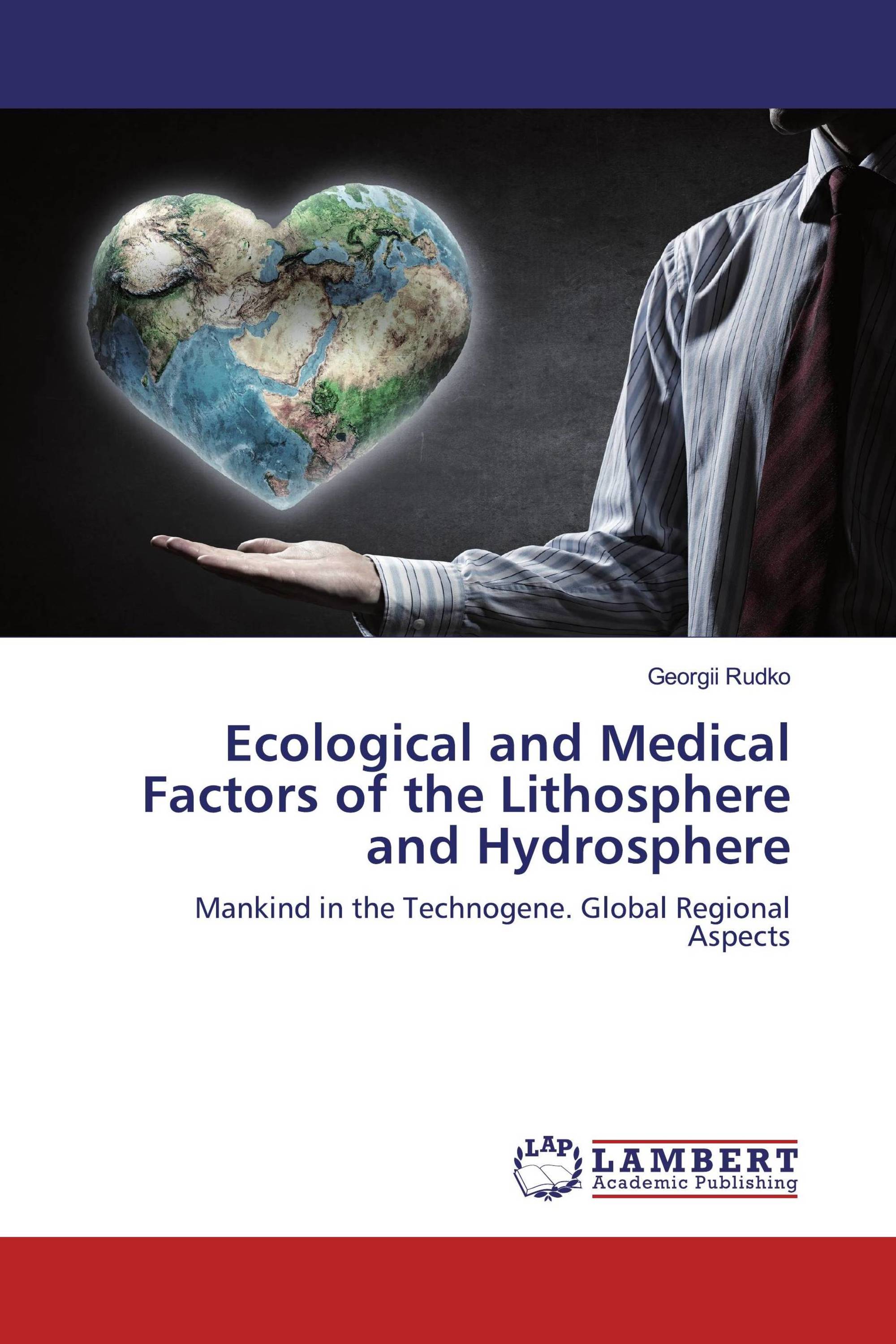 Ecological and Medical Factors of the Lithosphere and Hydrosphere