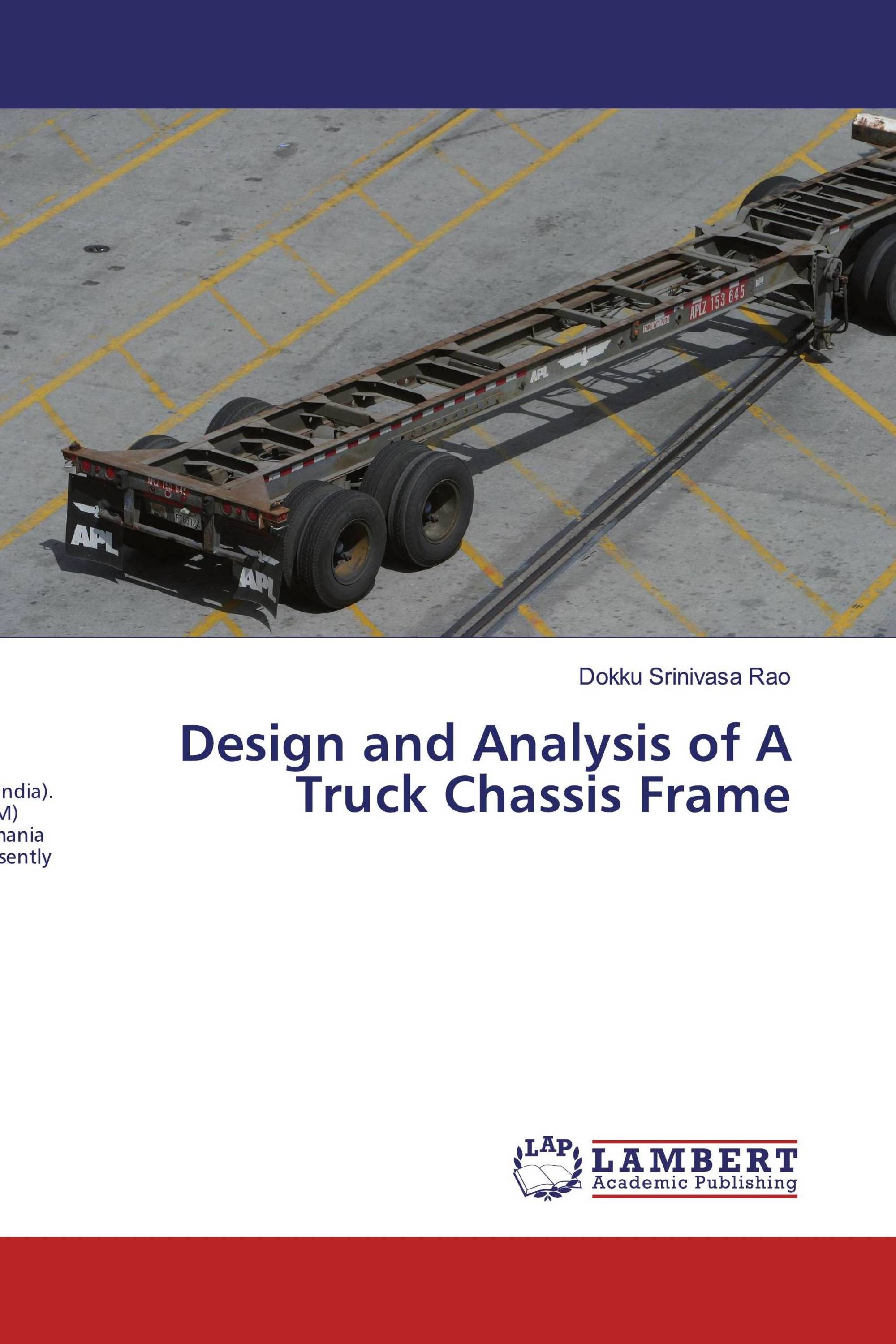 Design and Analysis of A Truck Chassis Frame