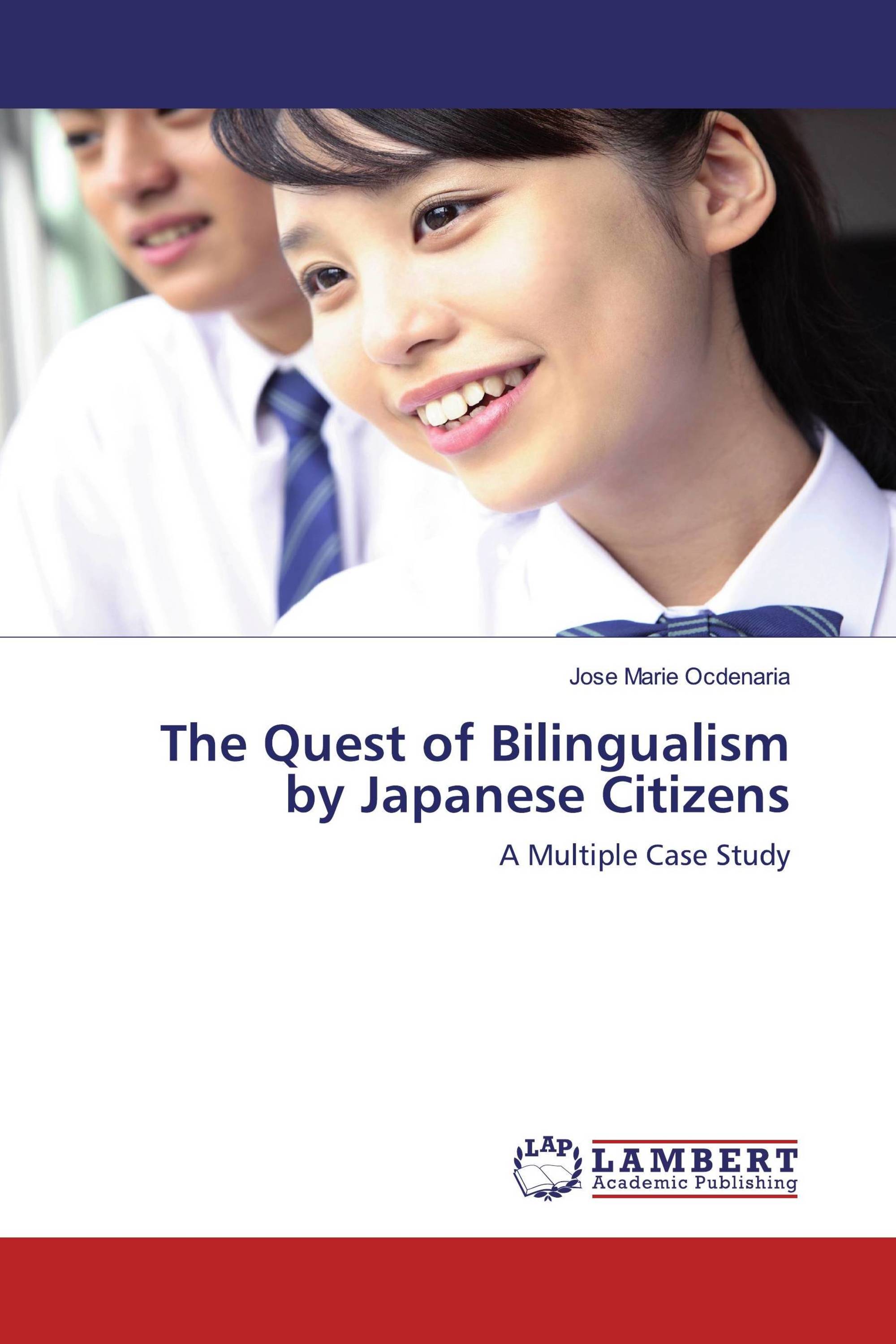 The Quest of Bilingualism by Japanese Citizens