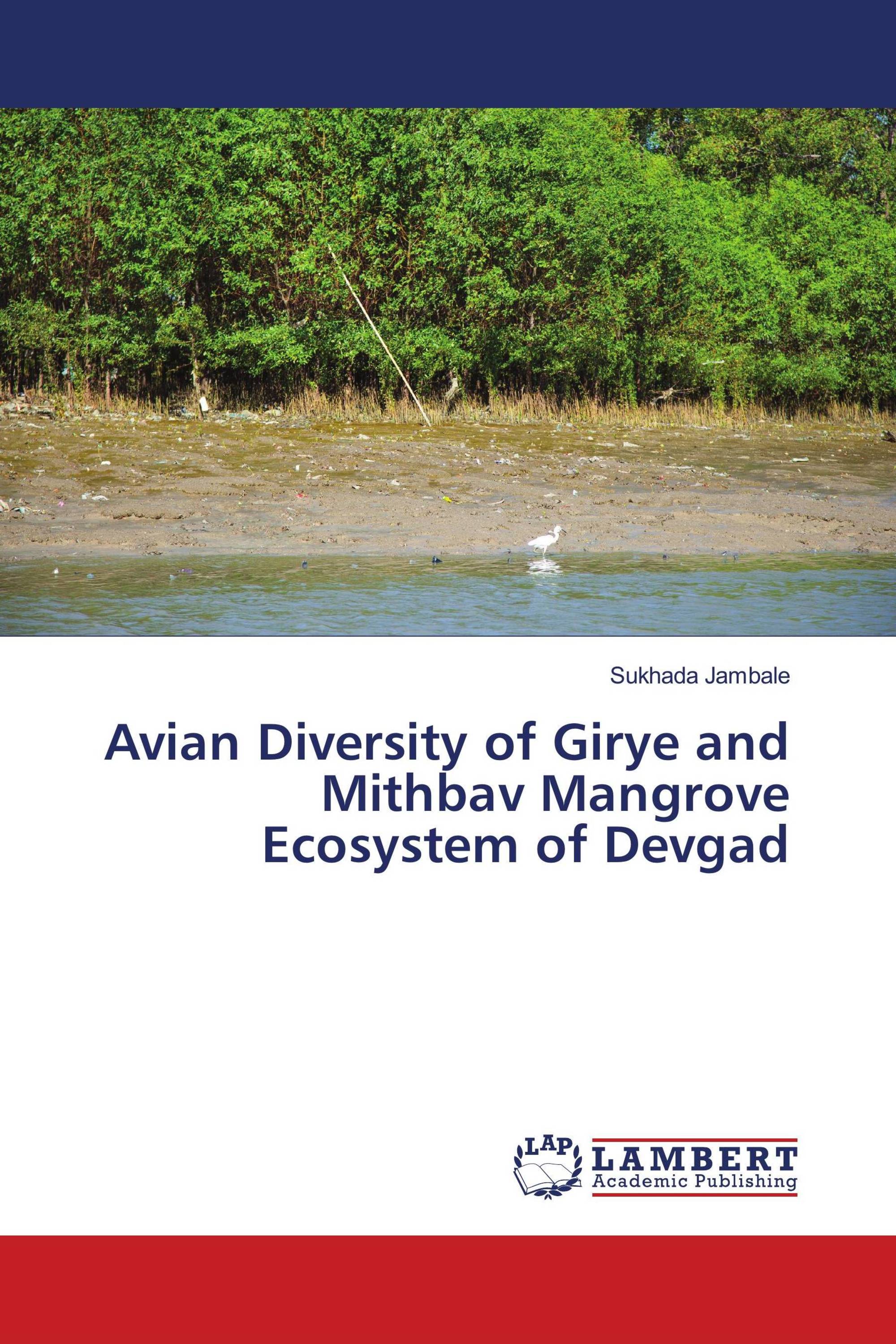 Avian Diversity of Girye and Mithbav Mangrove Ecosystem of Devgad