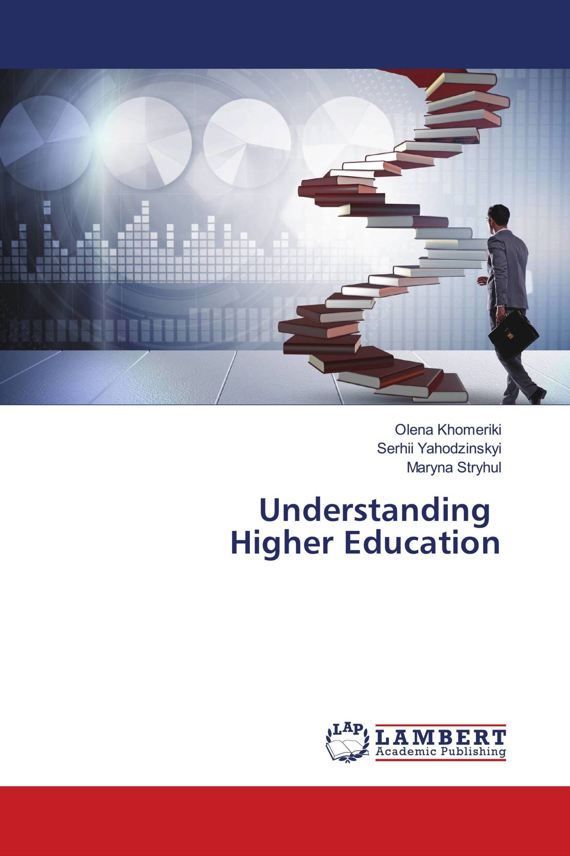 Understanding Higher Education