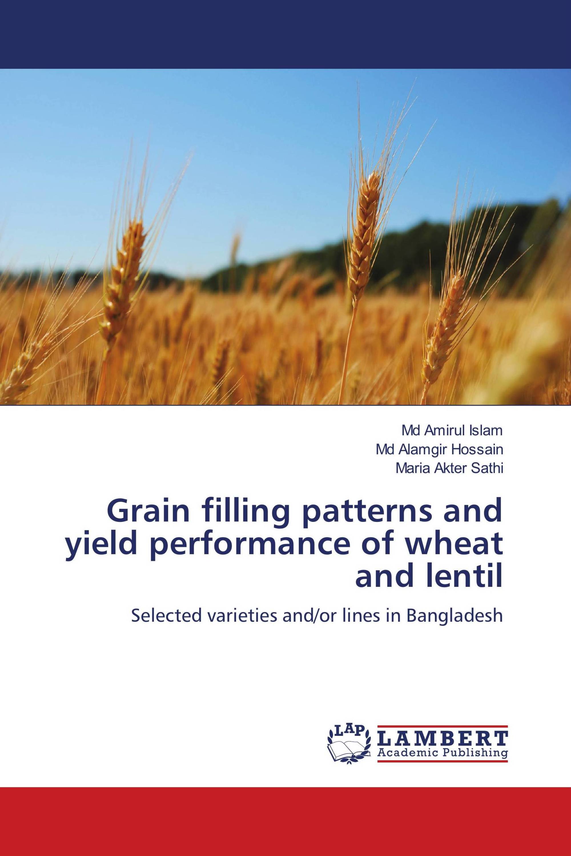 Grain filling patterns and yield performance of wheat and lentil