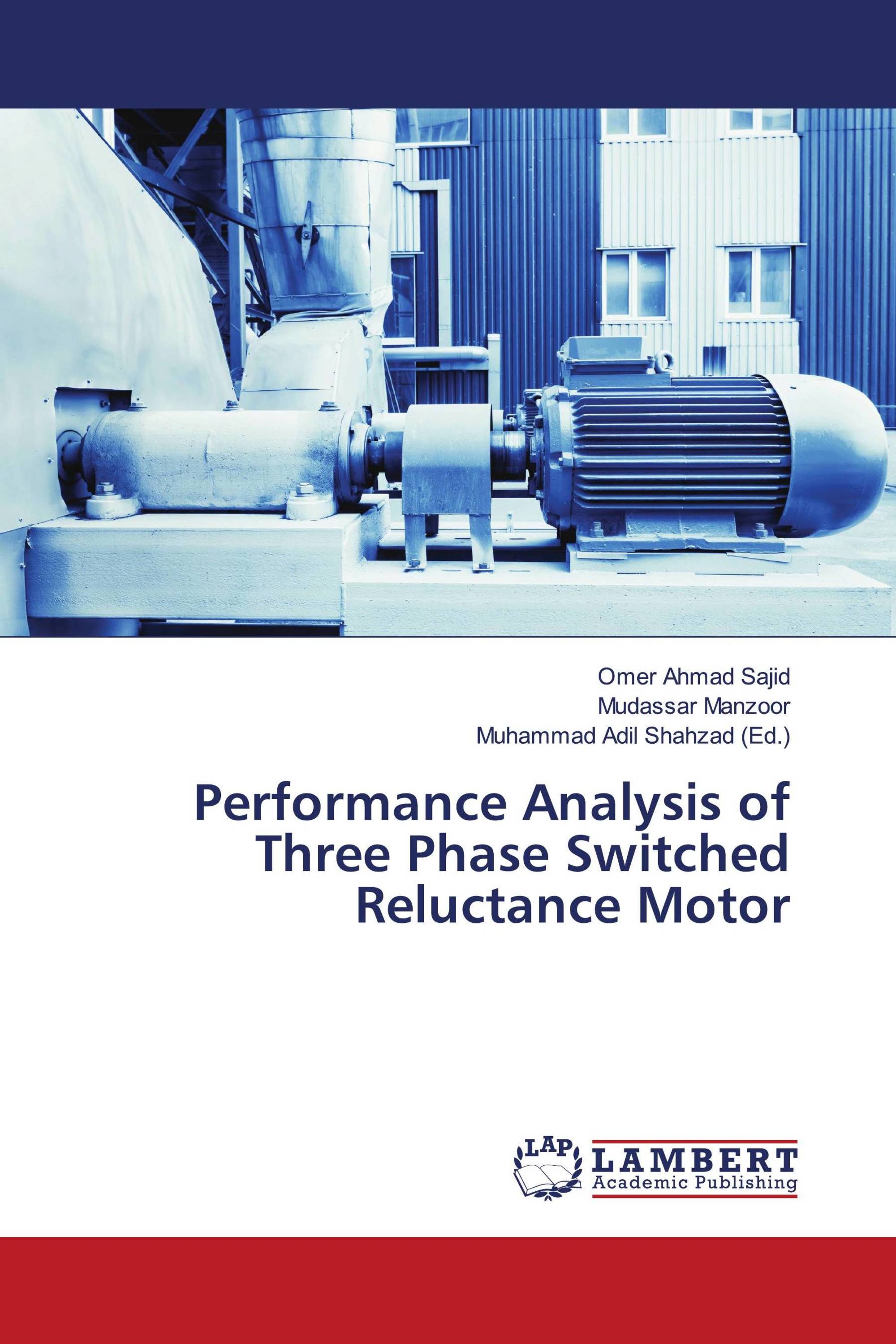 Performance Analysis of Three Phase Switched Reluctance Motor