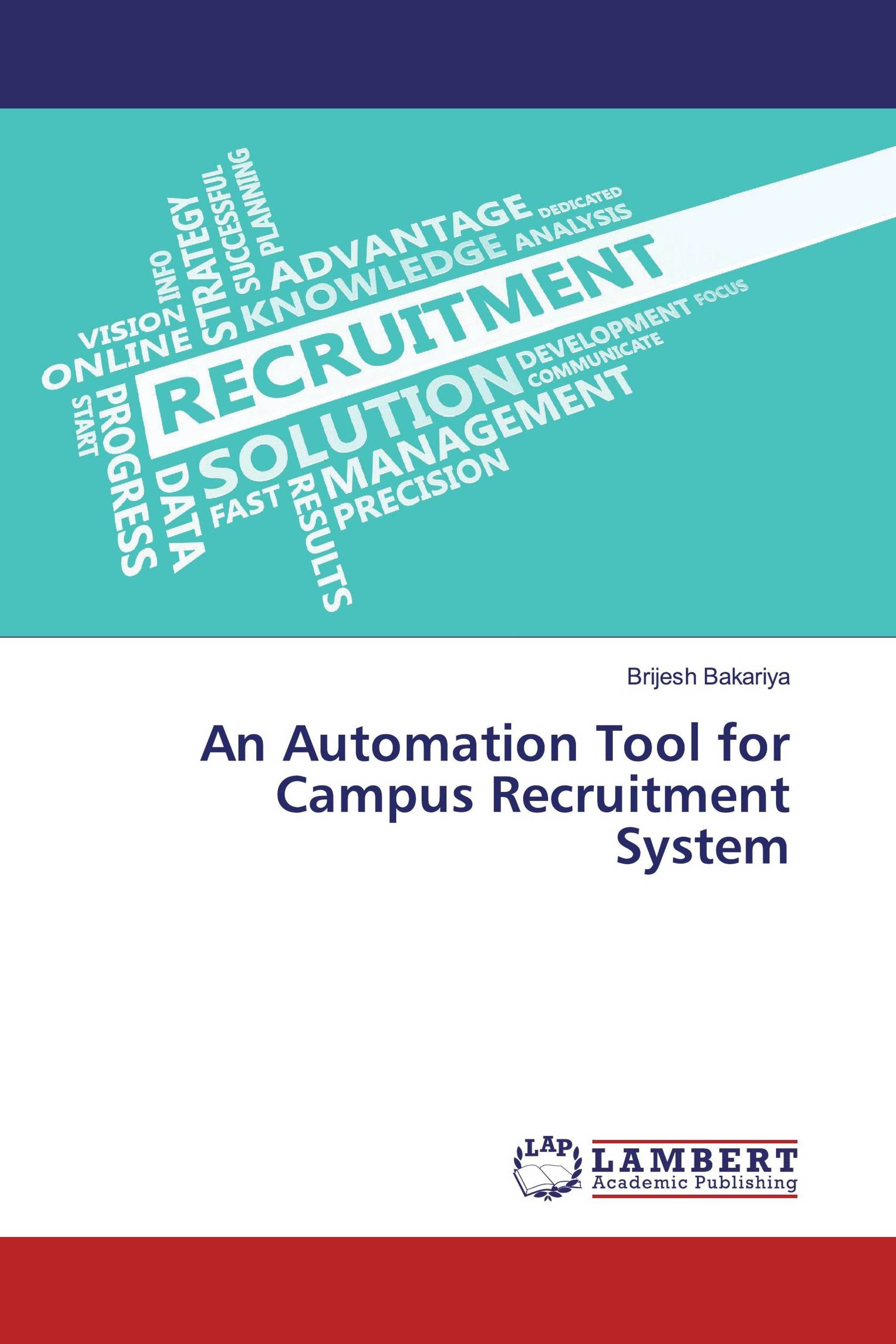 An Automation Tool for Campus Recruitment System