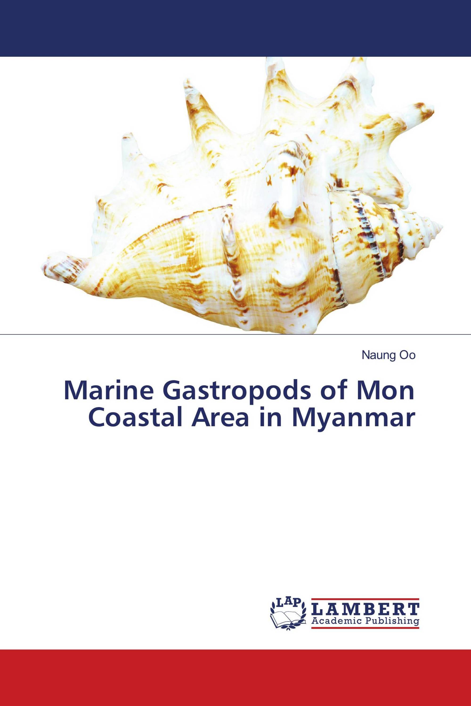 Marine Gastropods of Mon Coastal Area in Myanmar