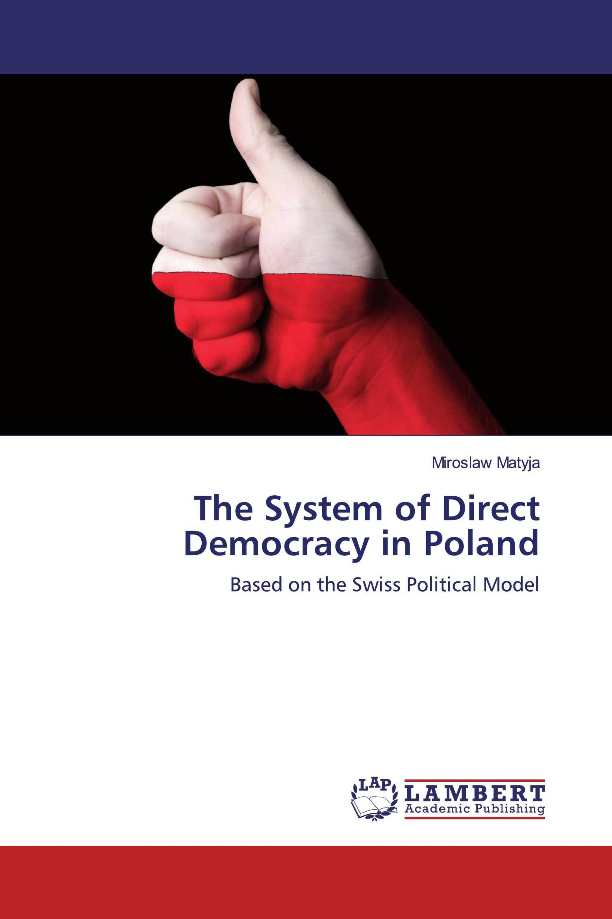 The System of Direct Democracy in Poland