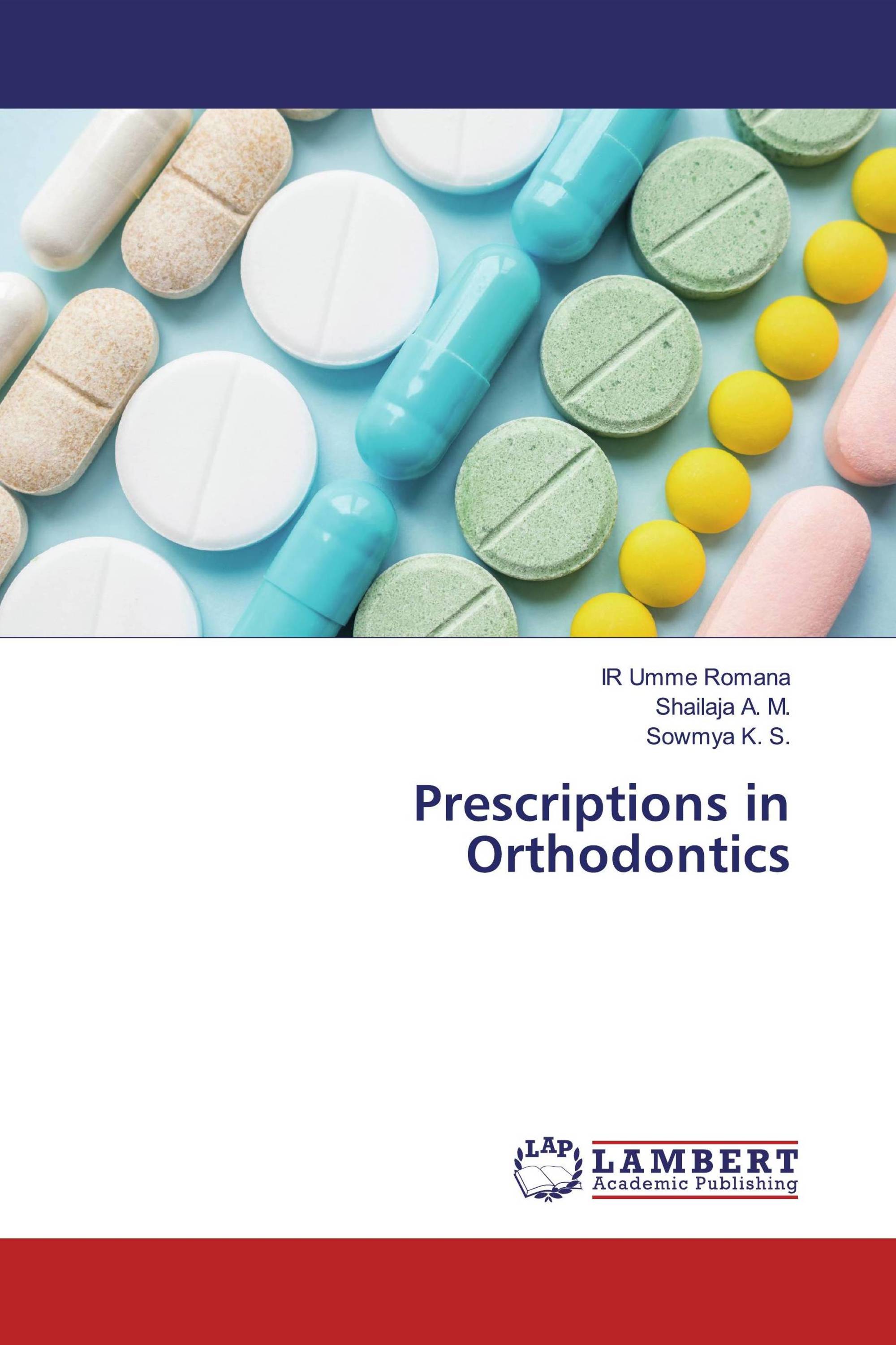 Prescriptions in Orthodontics / 9786139460045 / 9786139460045