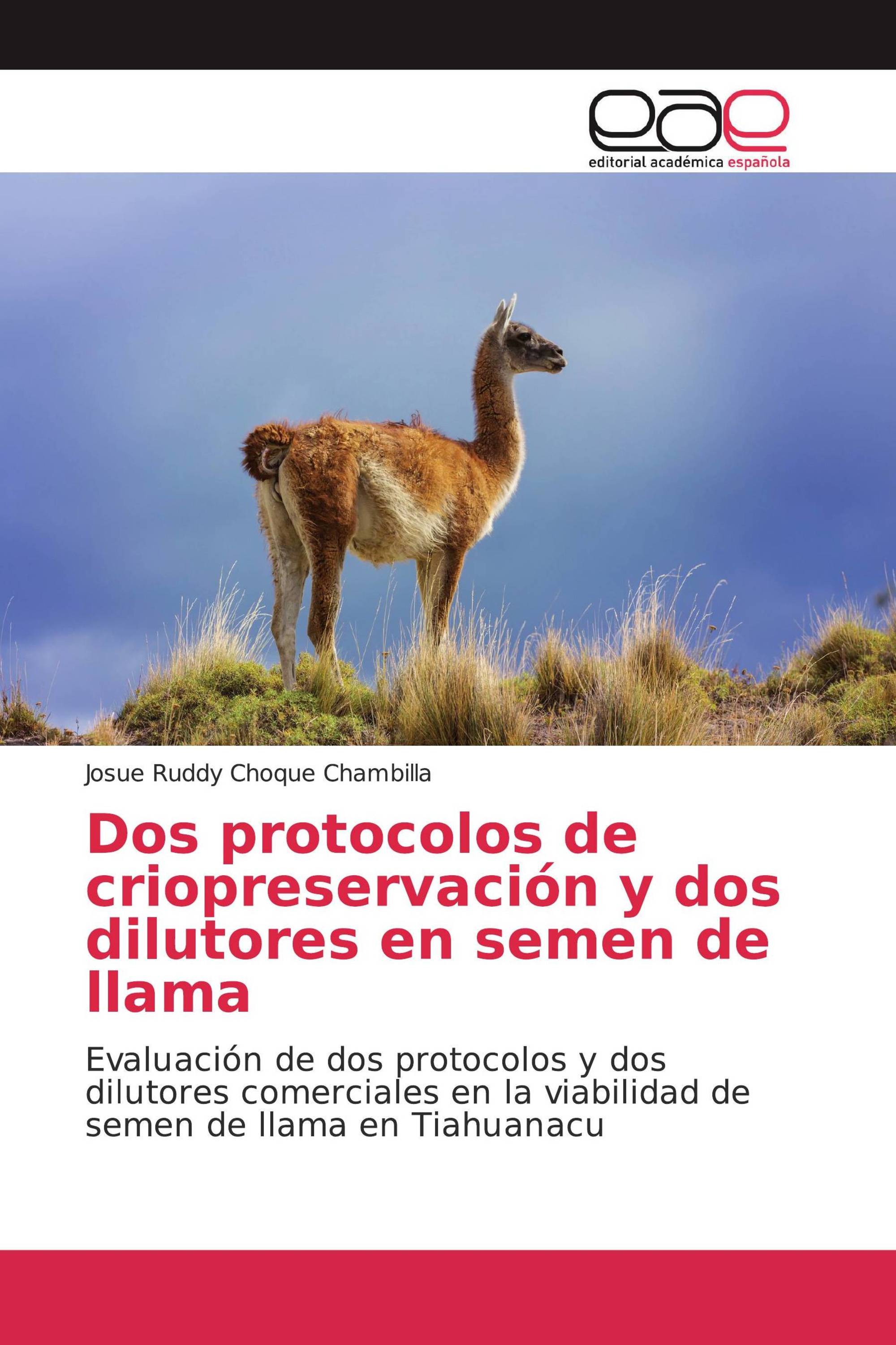 Dos protocolos de criopreservación y dos dilutores en semen de llama