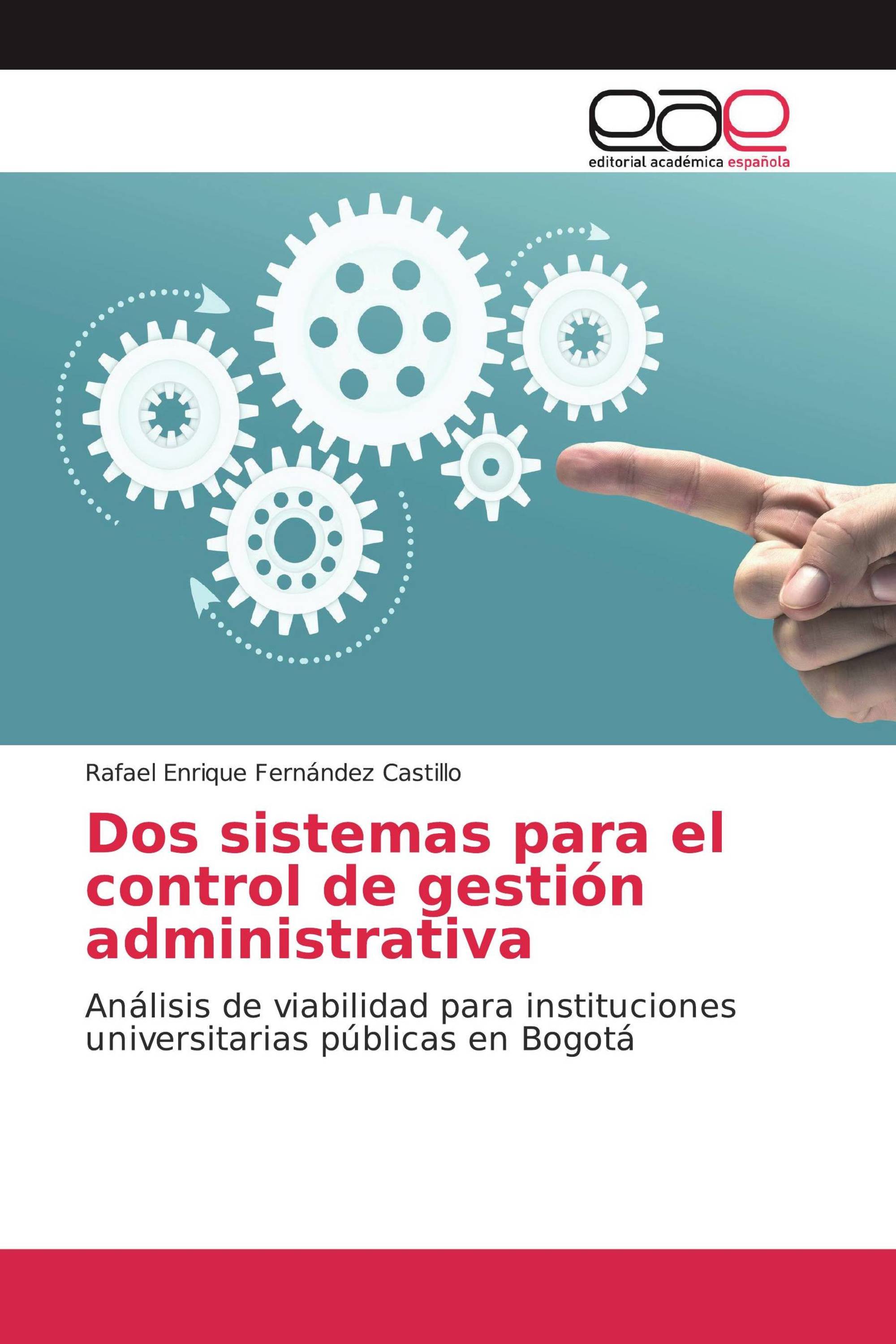 Dos sistemas para el control de gestión administrativa