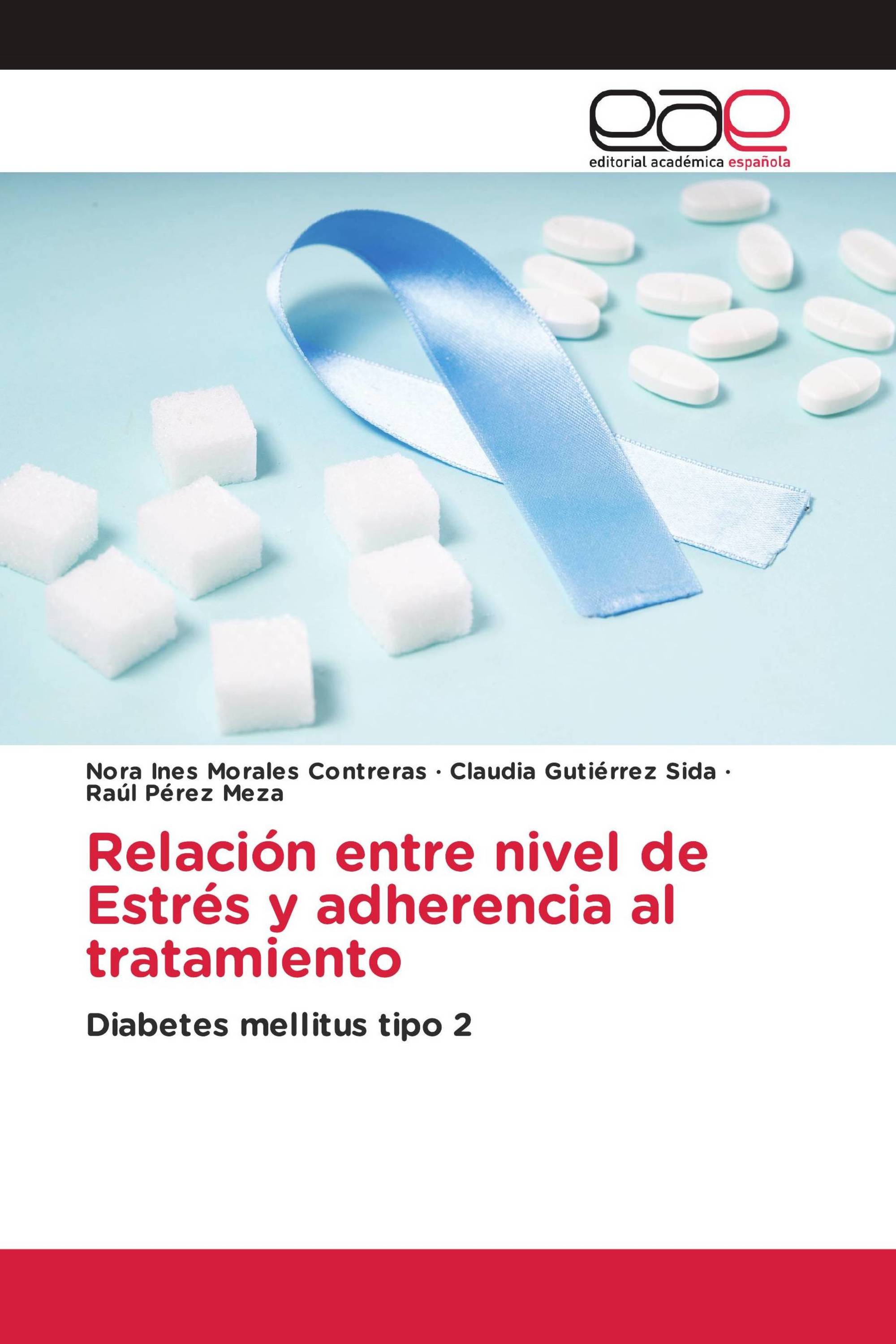 Relación entre nivel de Estrés y adherencia al tratamiento