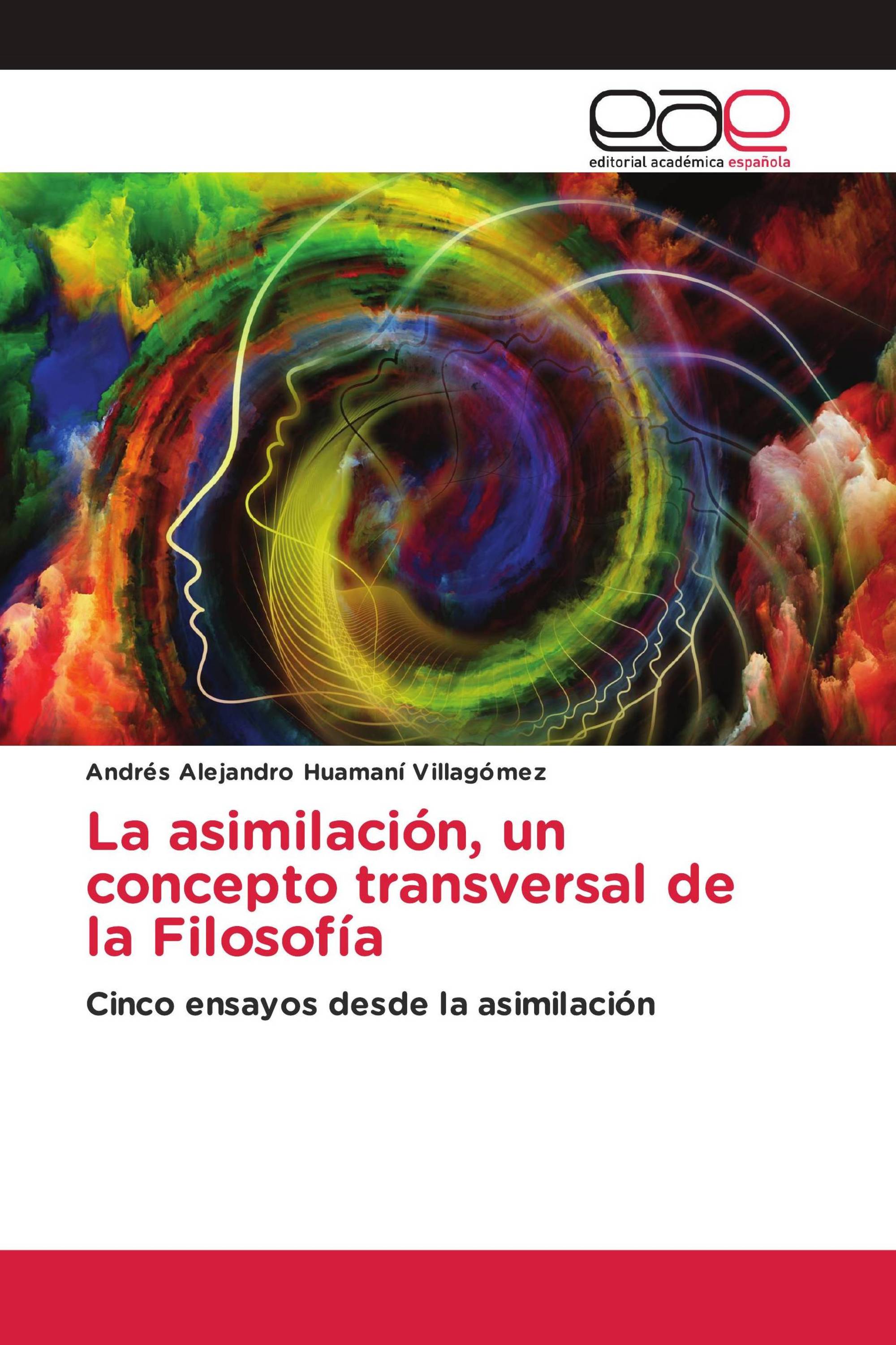 La asimilación, un concepto transversal de la Filosofía