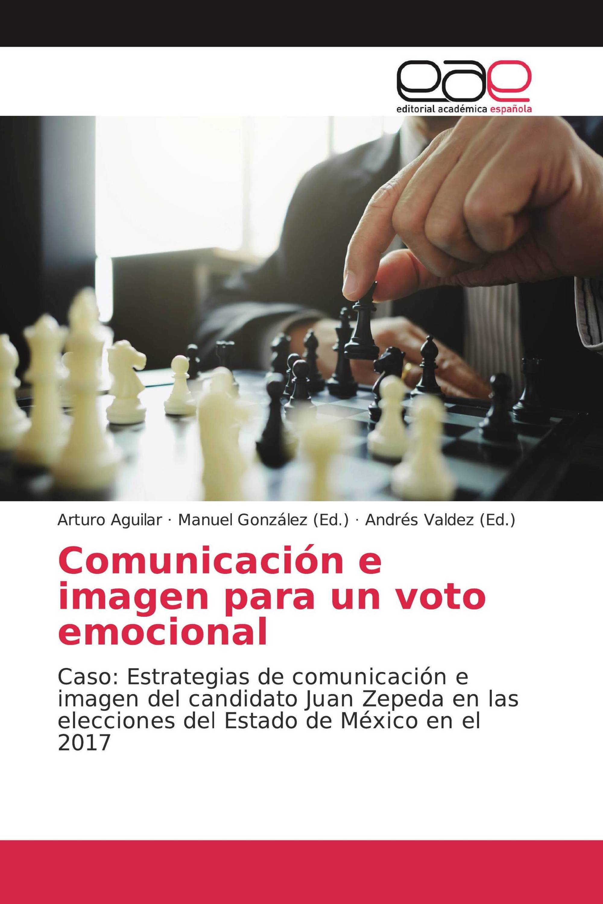 Comunicación e imagen para un voto emocional