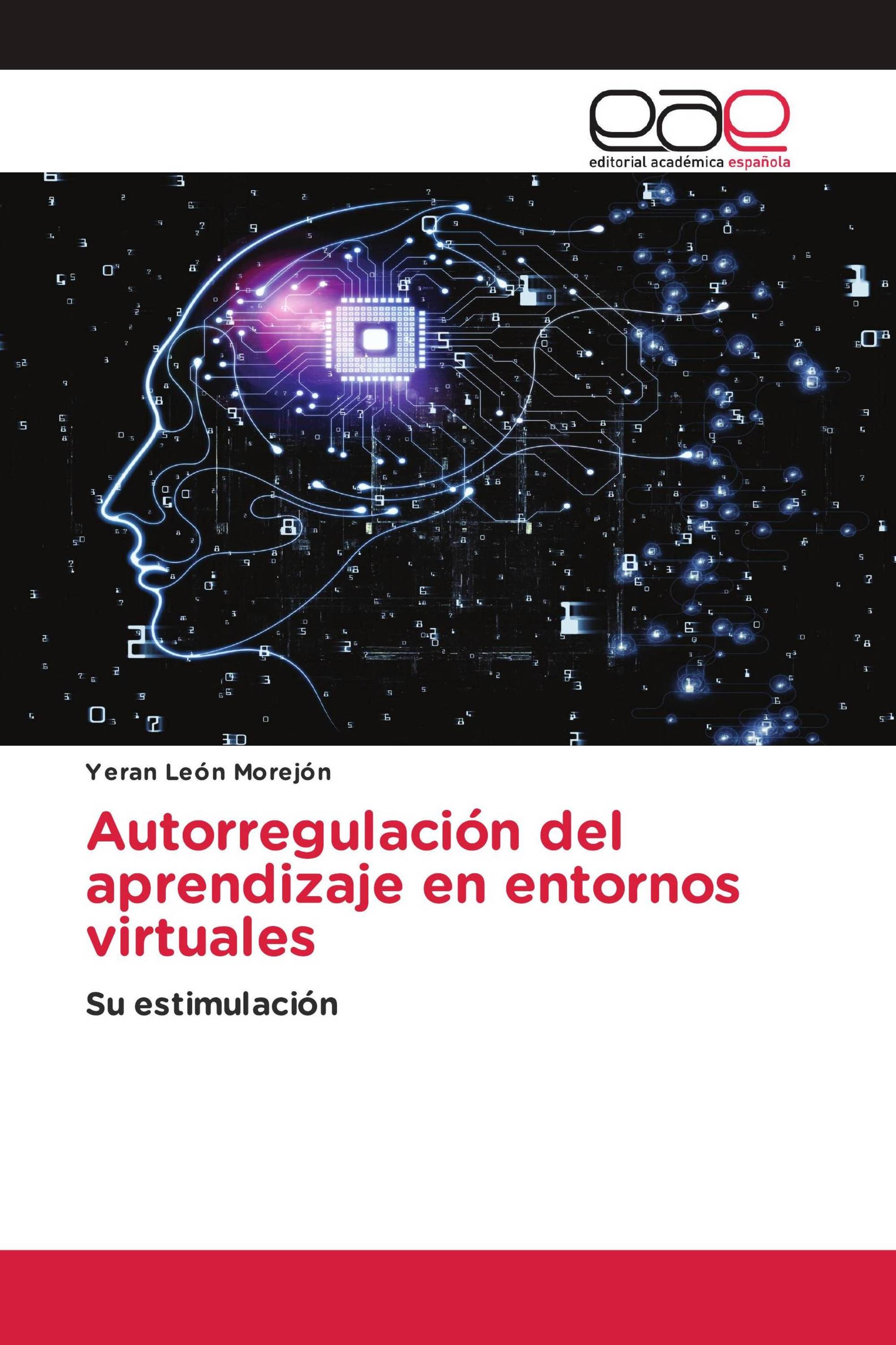 Autorregulación del aprendizaje en entornos virtuales