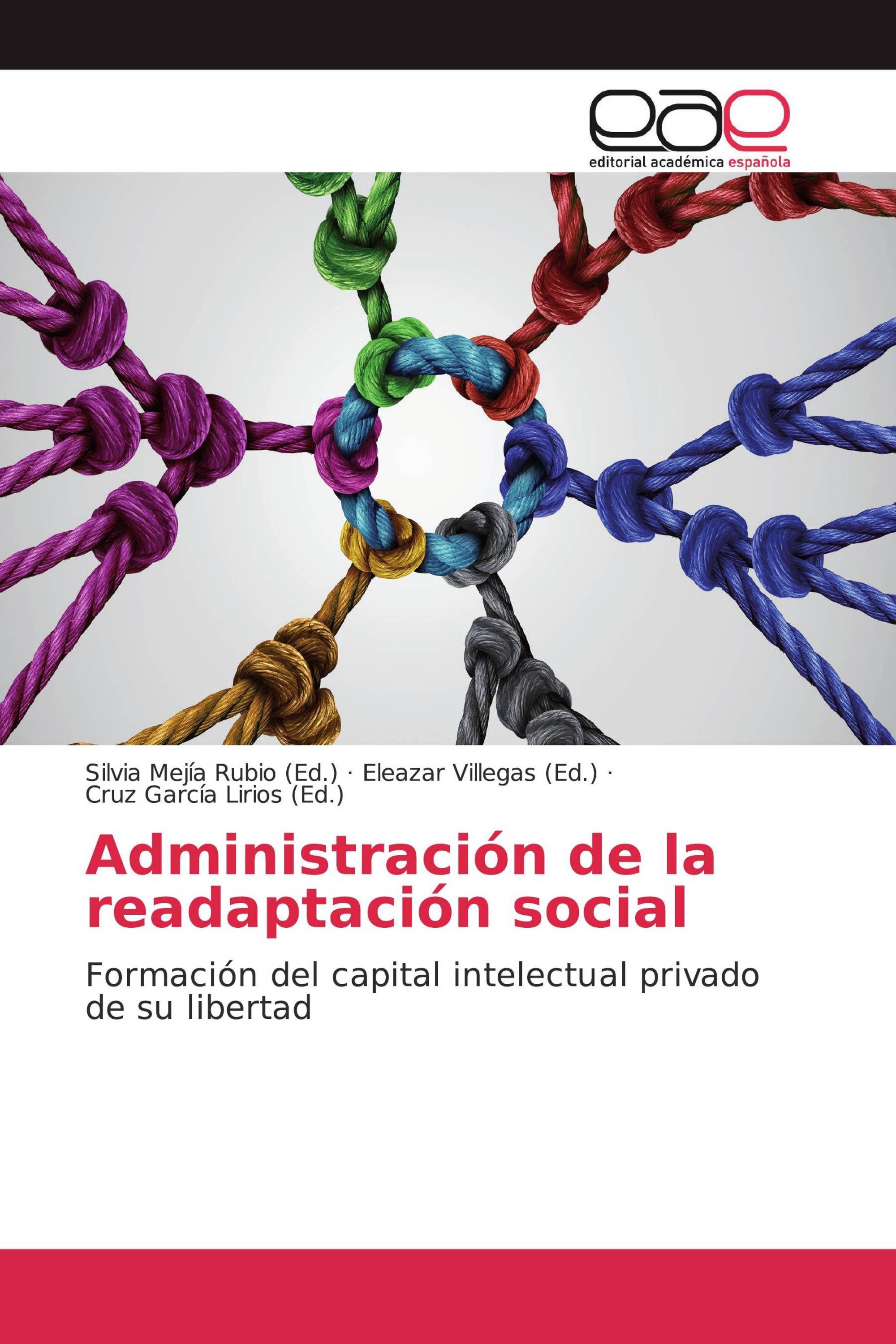 Administración de la readaptación social