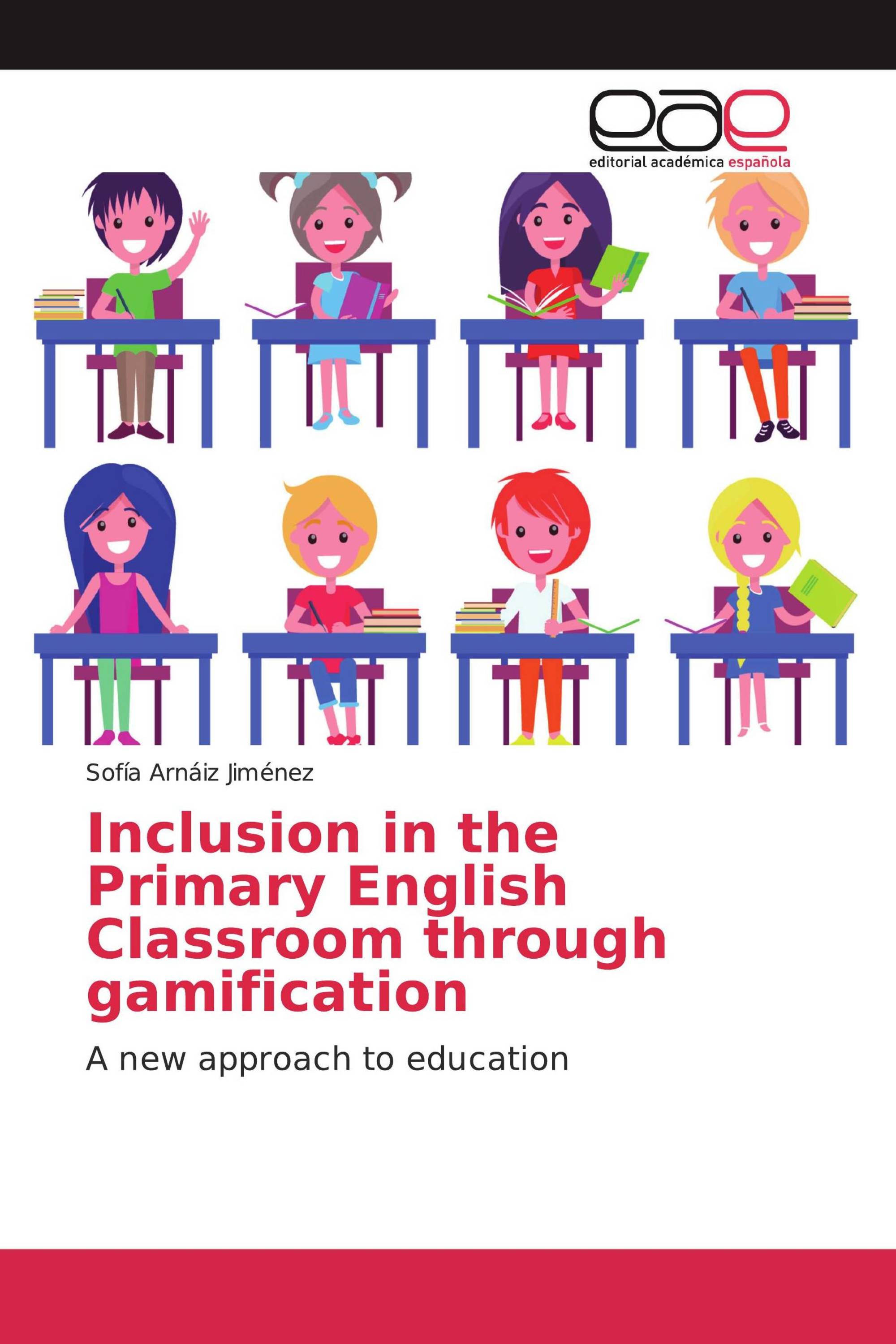 Inclusion in the Primary English Classroom through gamification