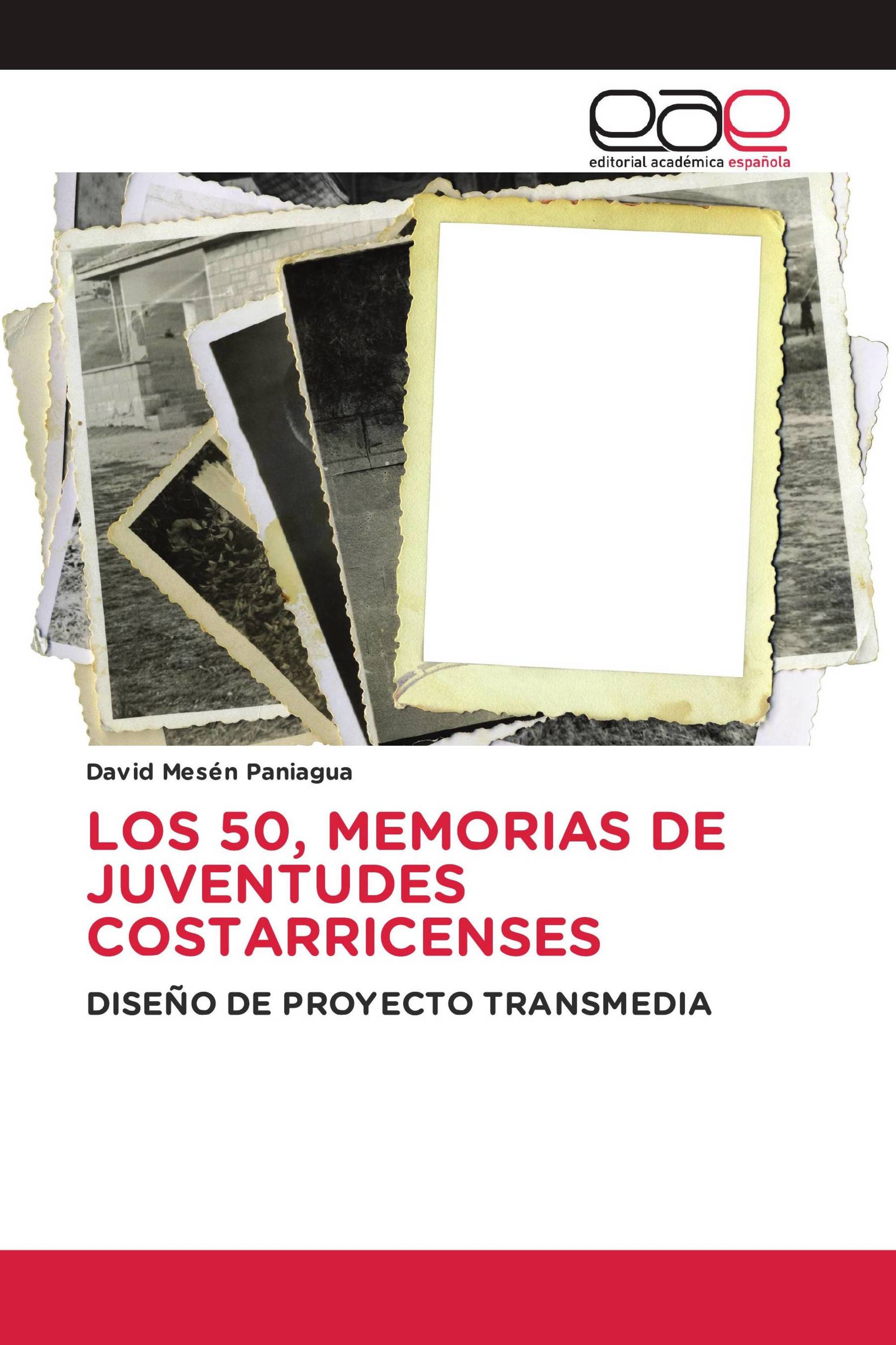 LOS 50, MEMORIAS DE JUVENTUDES COSTARRICENSES