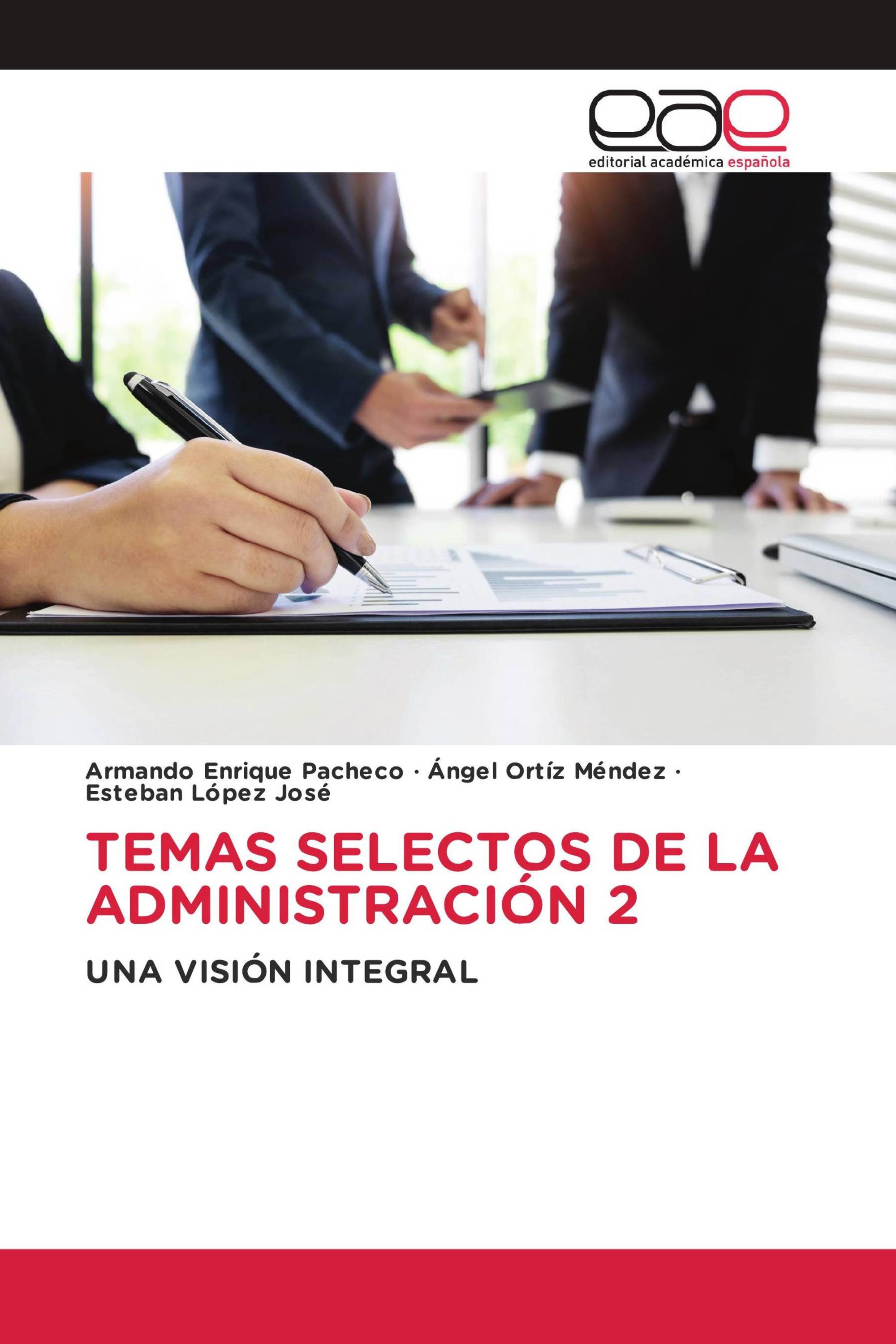 TEMAS SELECTOS DE LA ADMINISTRACIÓN 2