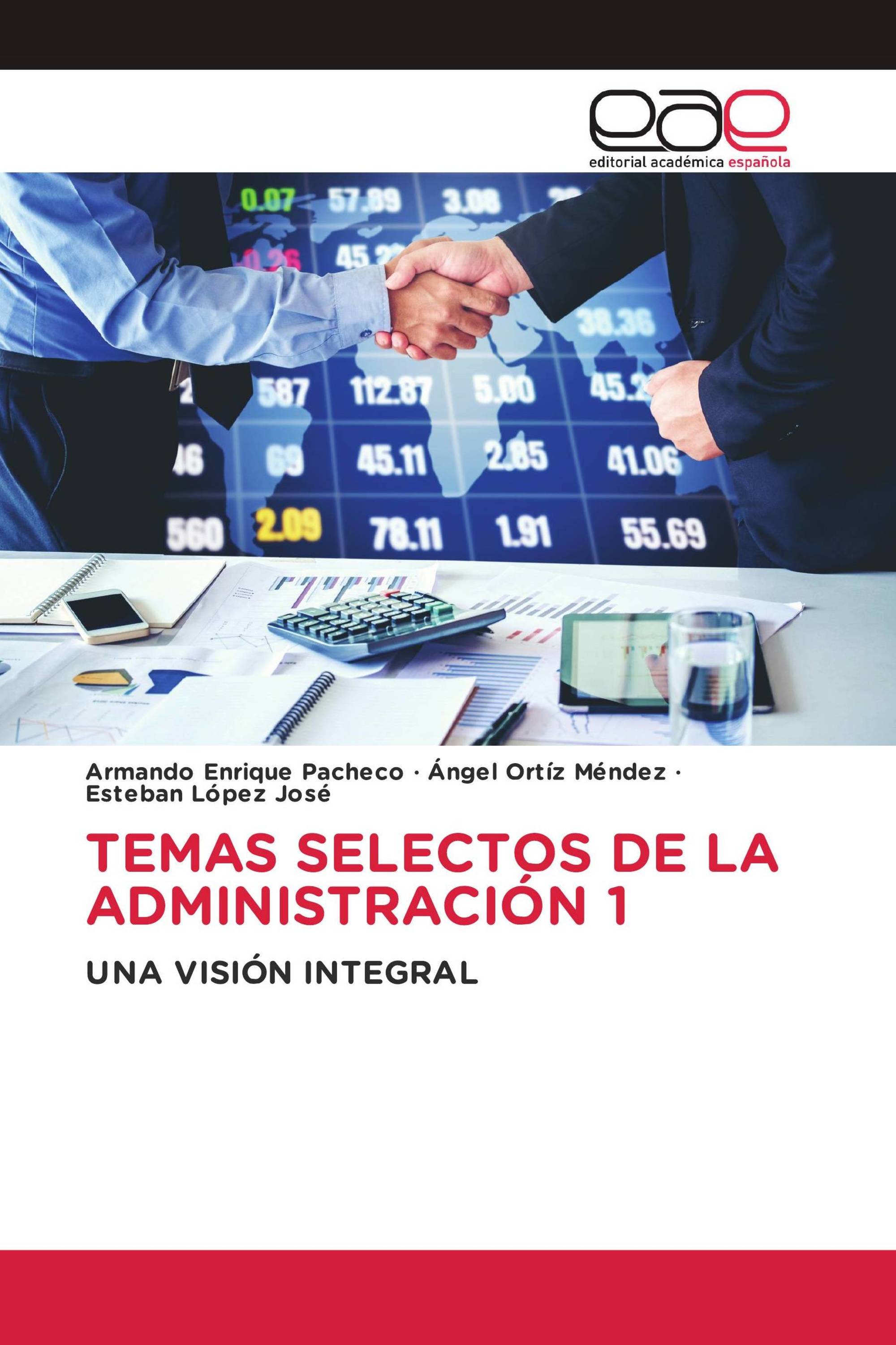 TEMAS SELECTOS DE LA ADMINISTRACIÓN 1