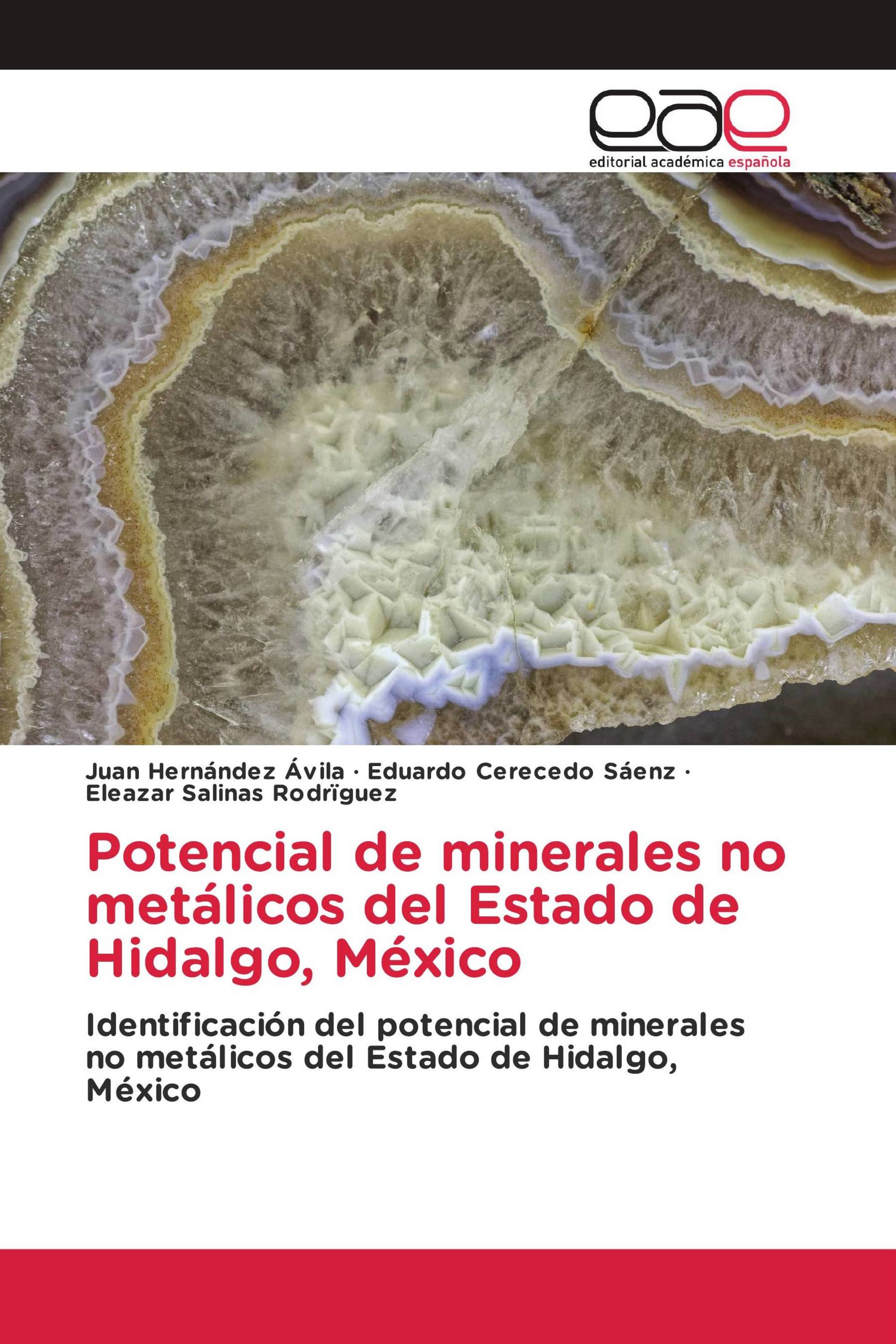 Potencial de minerales no metálicos del Estado de Hidalgo, México