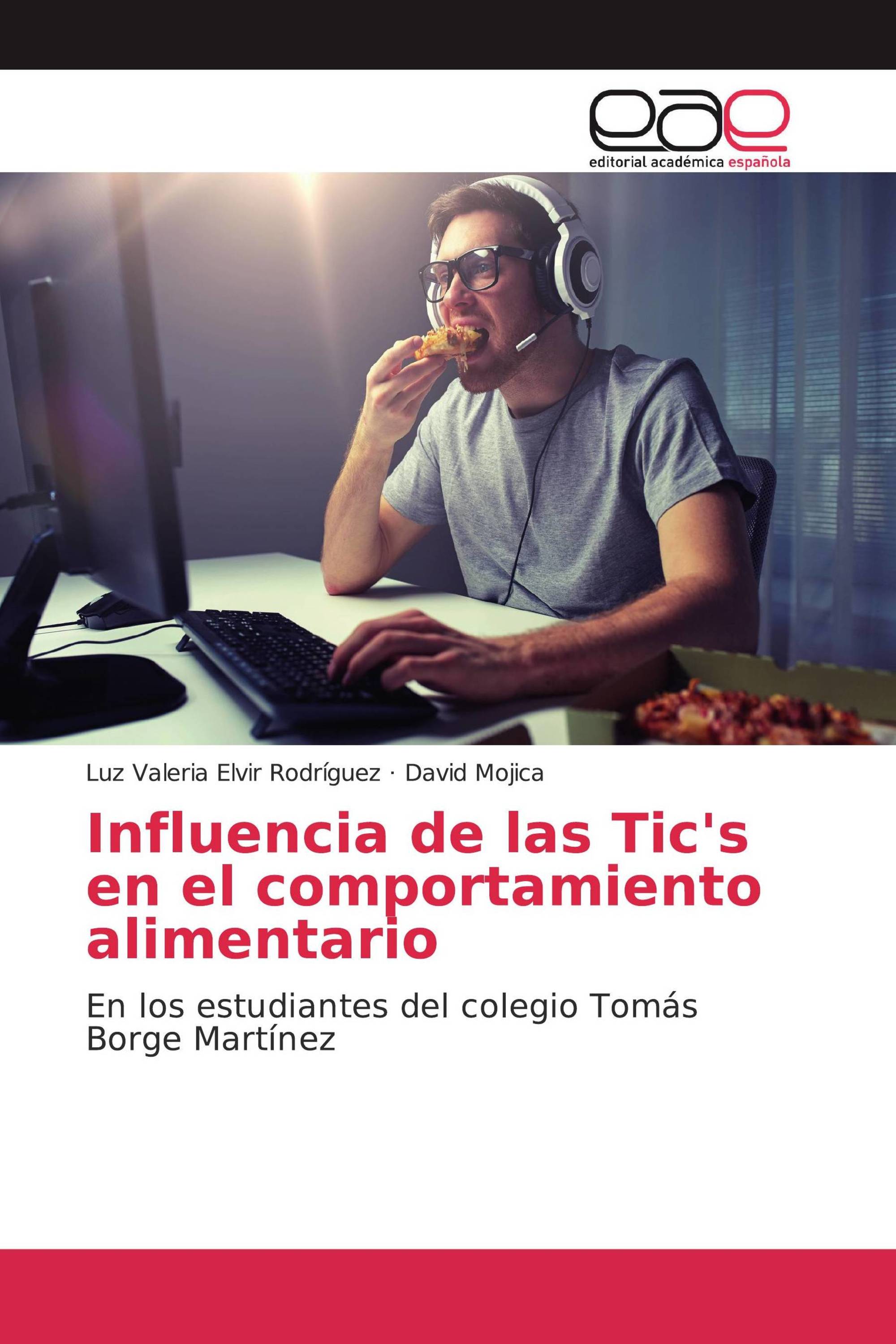 Influencia de las Tic's en el comportamiento alimentario