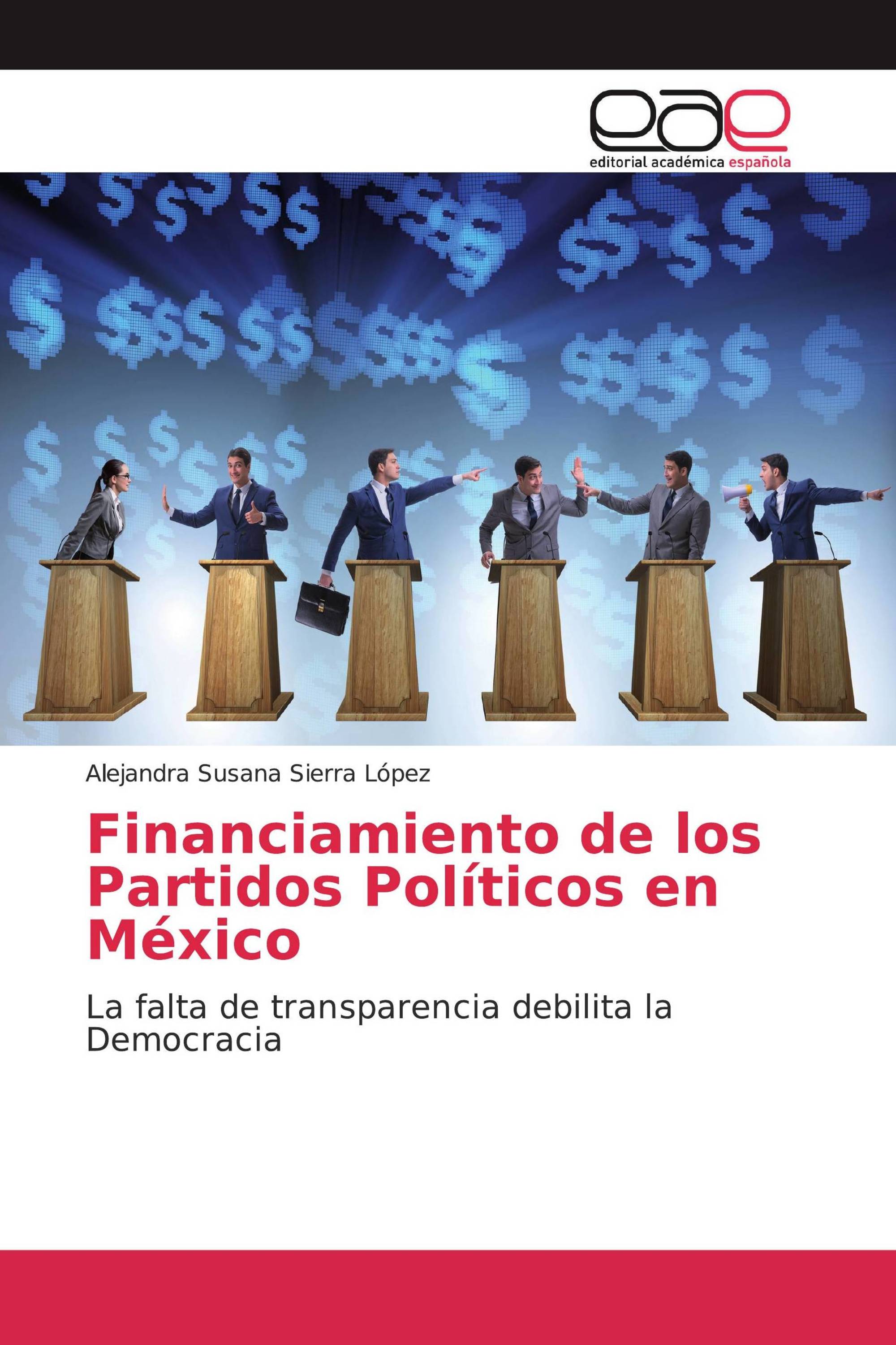 Financiamiento de los Partidos Políticos en México