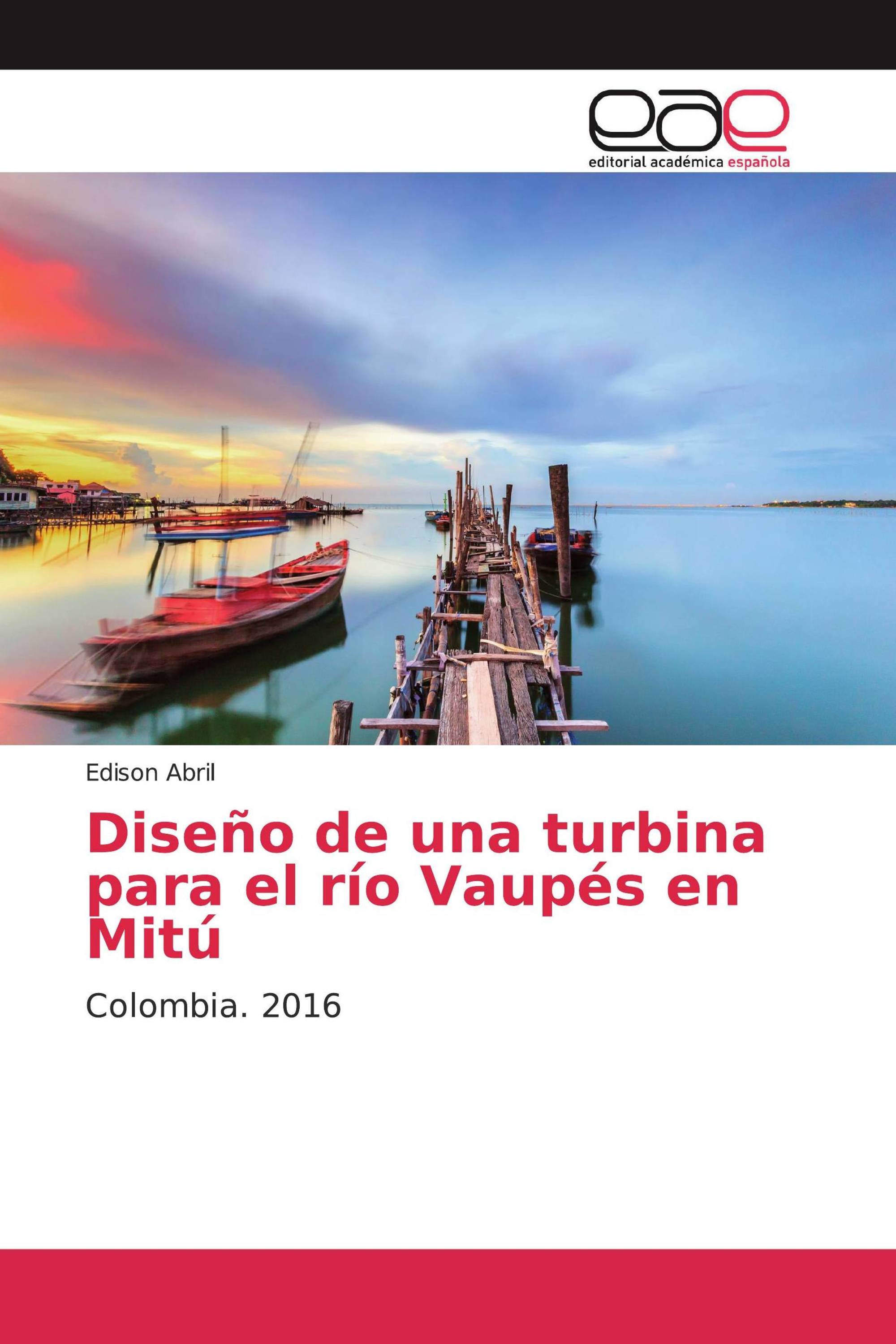 Diseño de una turbina para el río Vaupés en Mitú