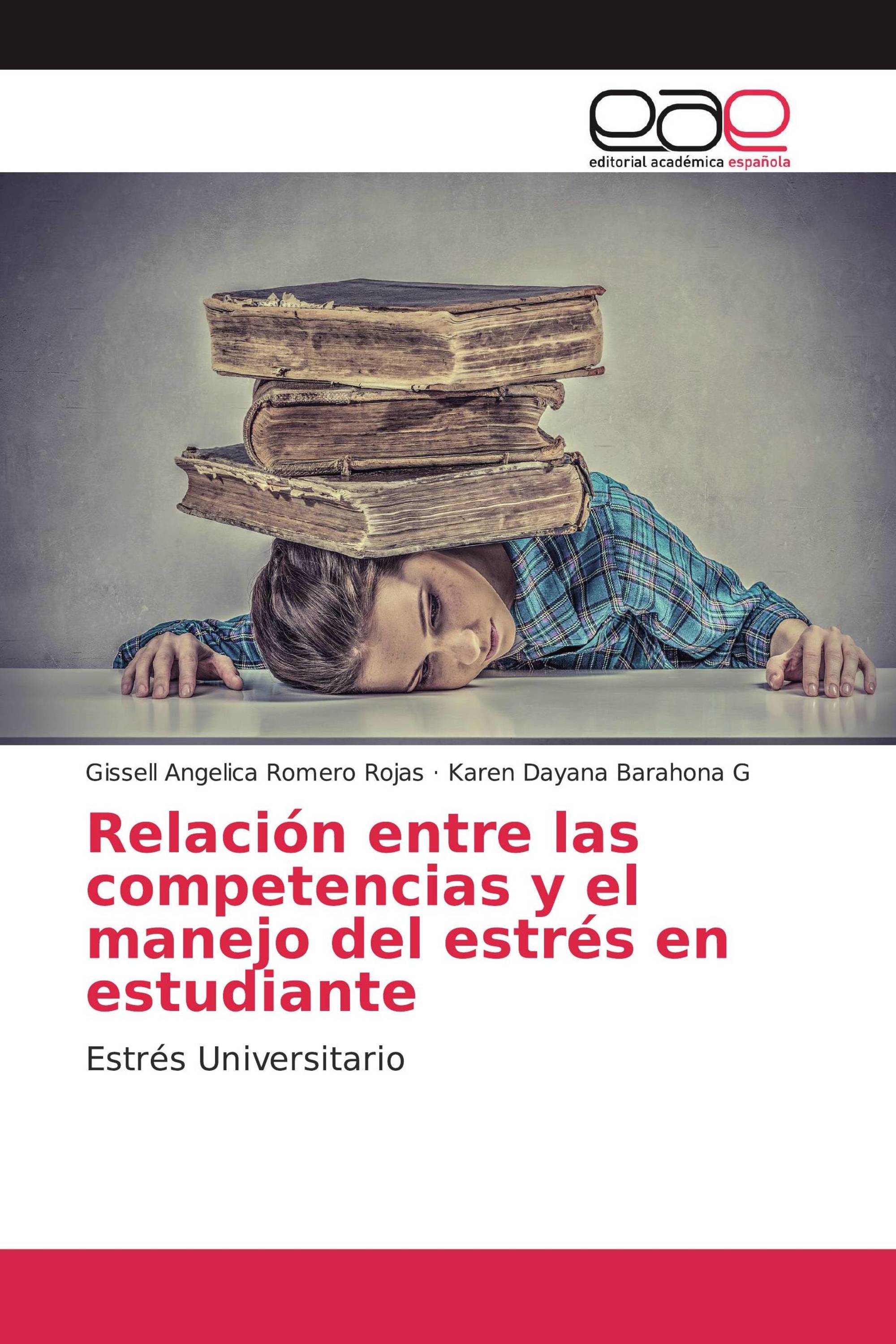 Relación entre las competencias y el manejo del estrés en estudiante