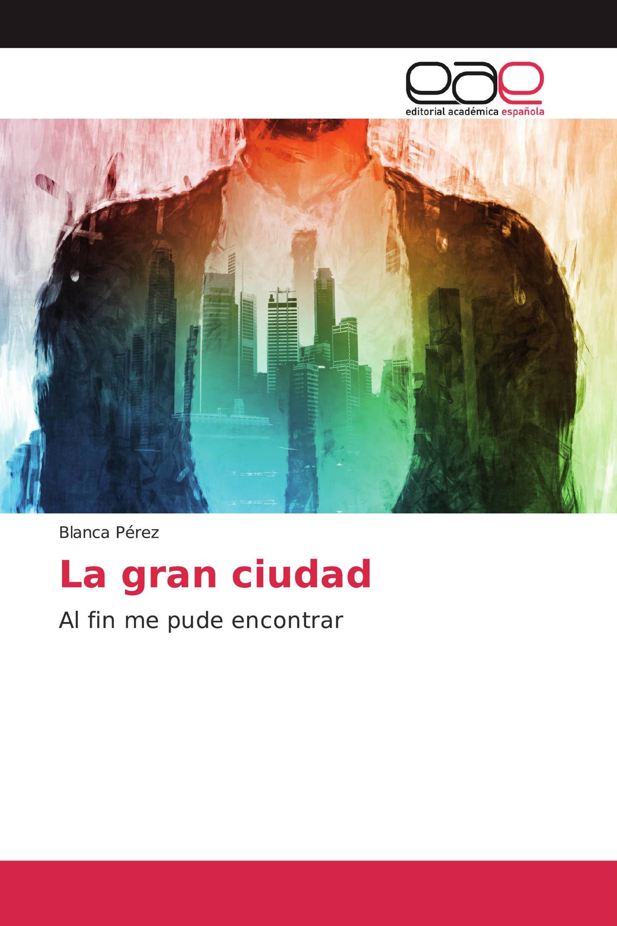 La gran ciudad