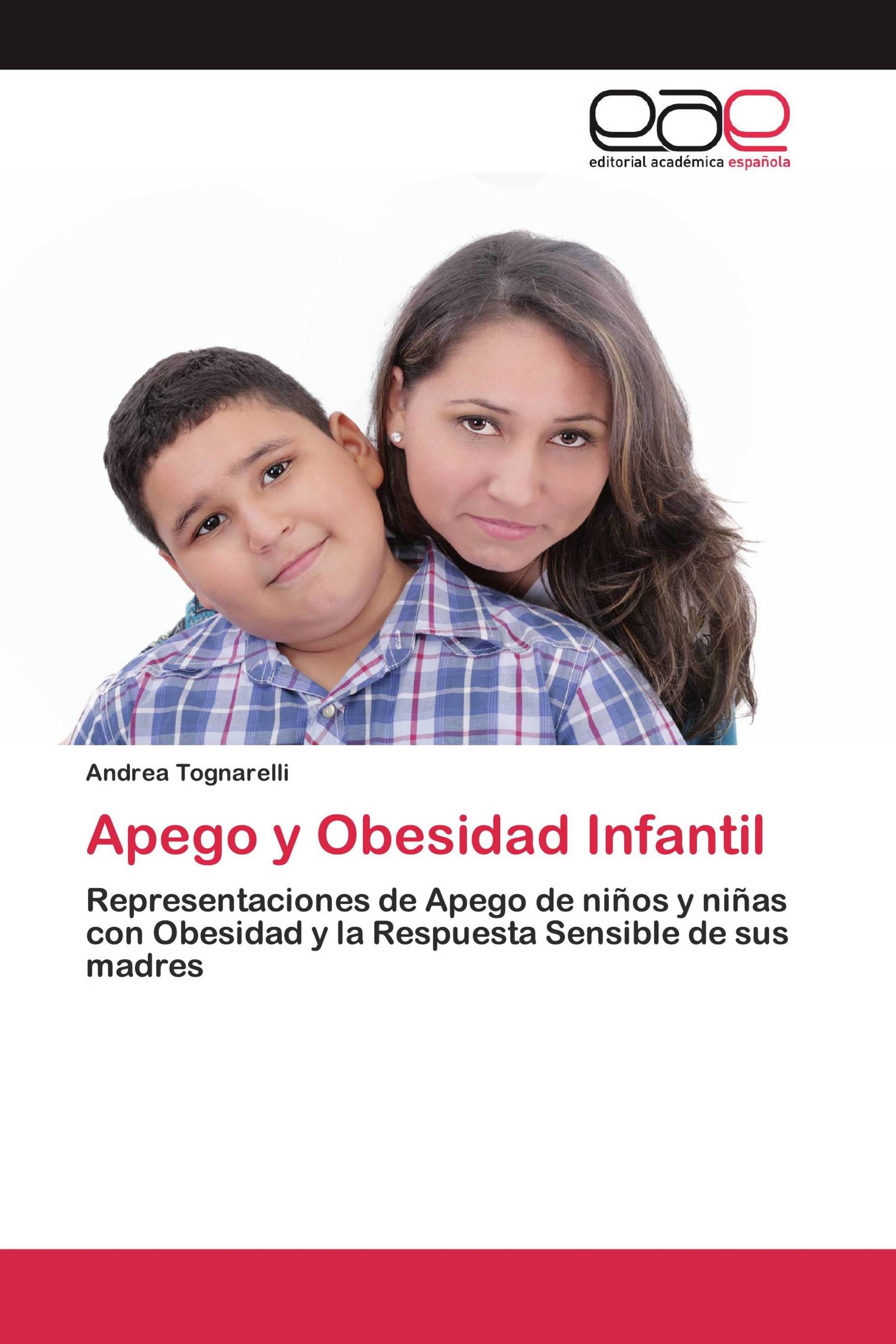 Apego y Obesidad Infantil