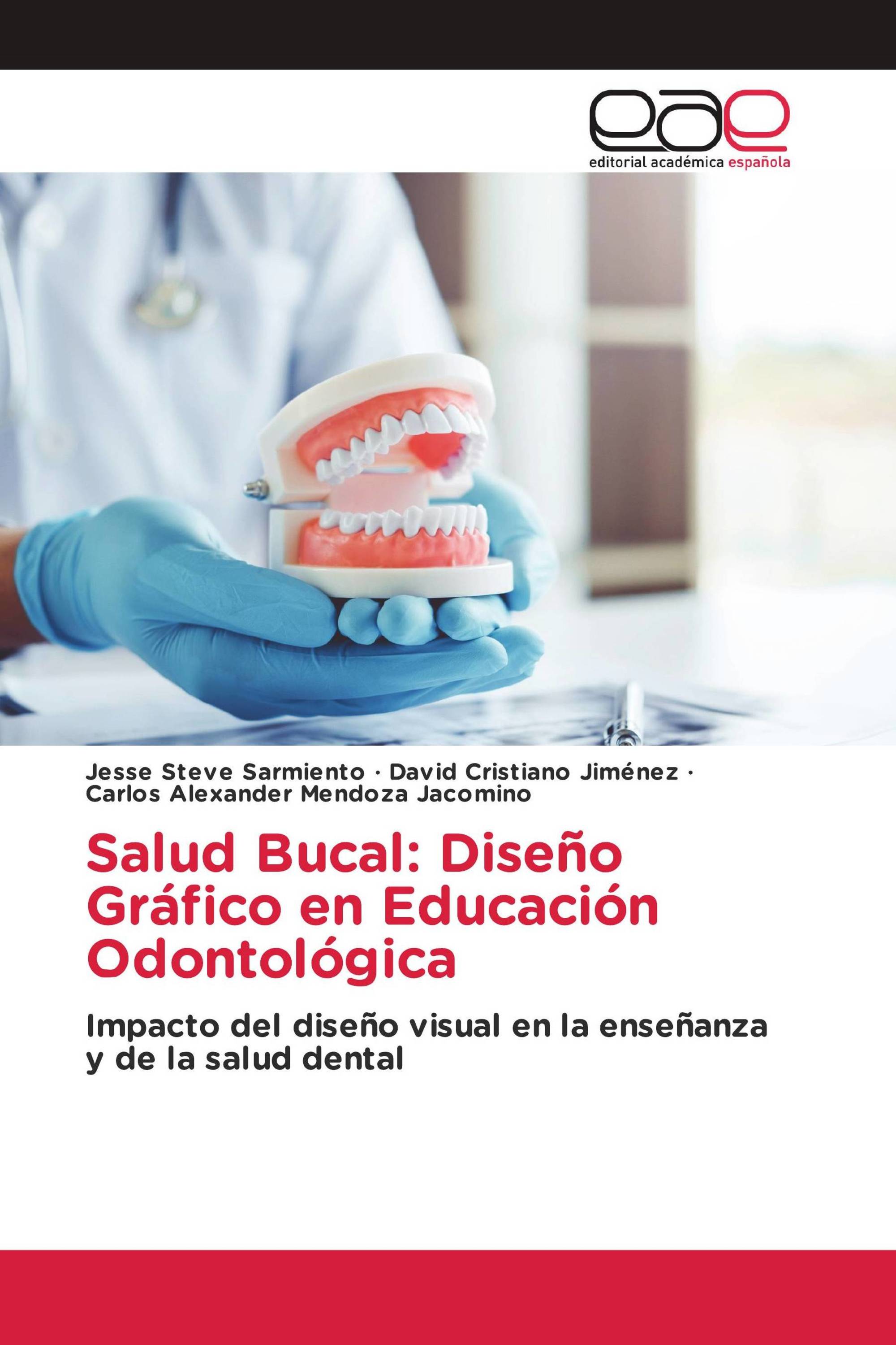 Salud Bucal: Diseño Gráfico en Educación Odontológica