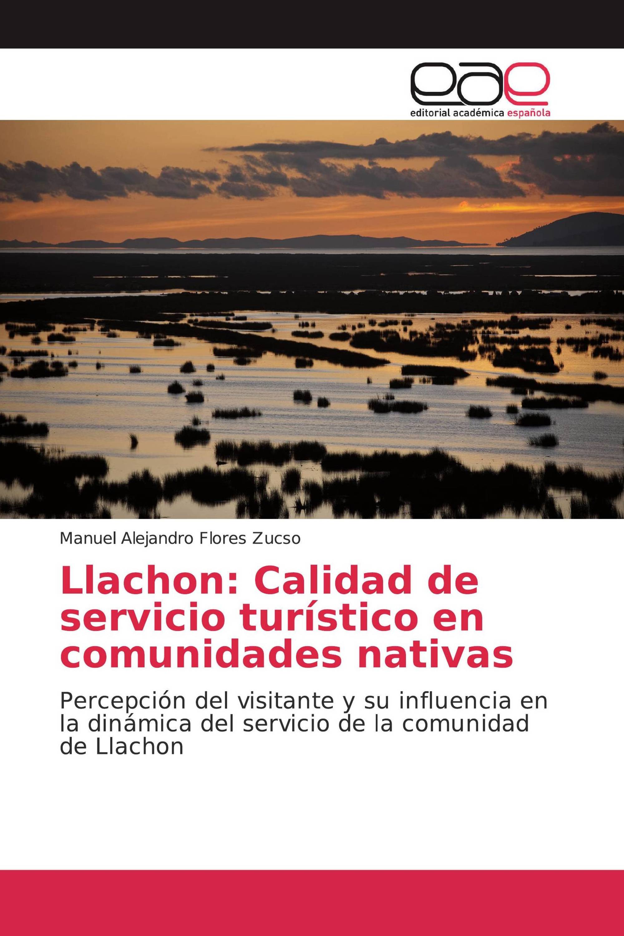 Llachon: Calidad de servicio turístico en comunidades nativas