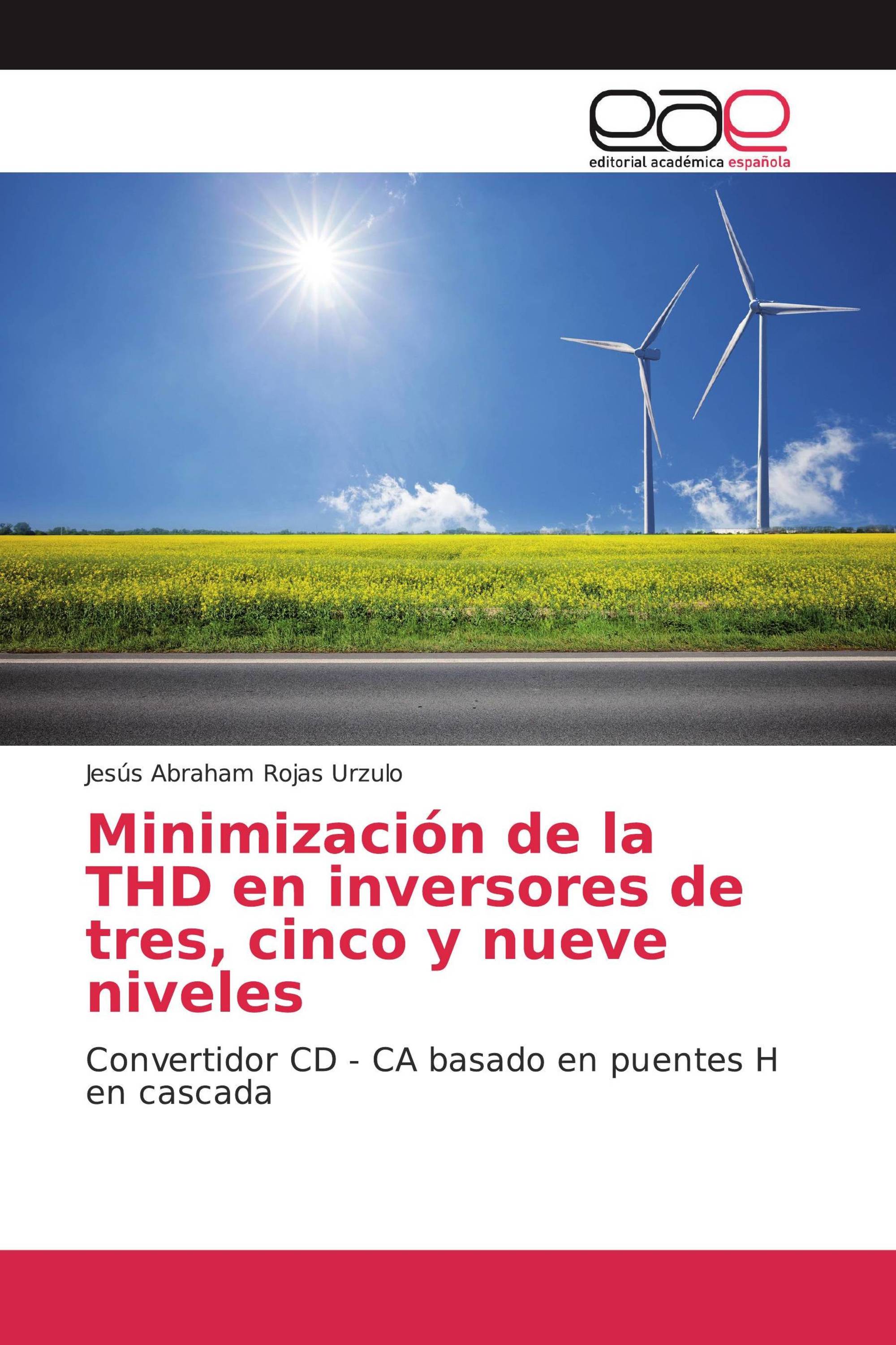 Minimización de la THD en inversores de tres, cinco y nueve niveles